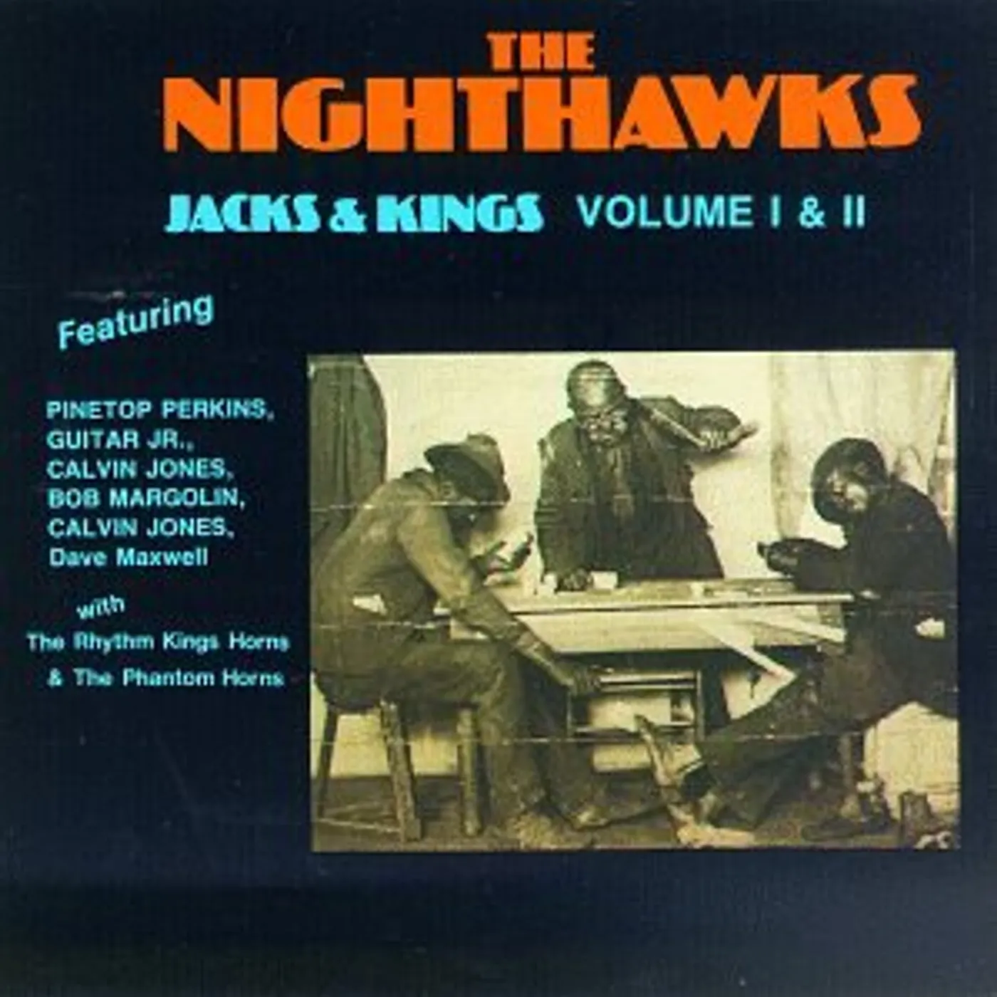 Nighthawks JACKS & KINGS 1 & 2 CD
