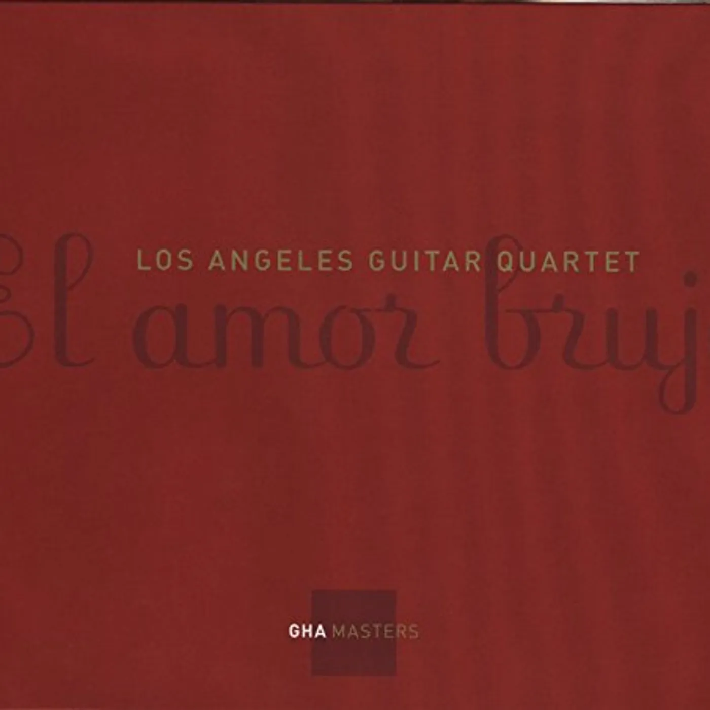 Los Angeles Guitar Quartet EL AMOR BRUJO CD
