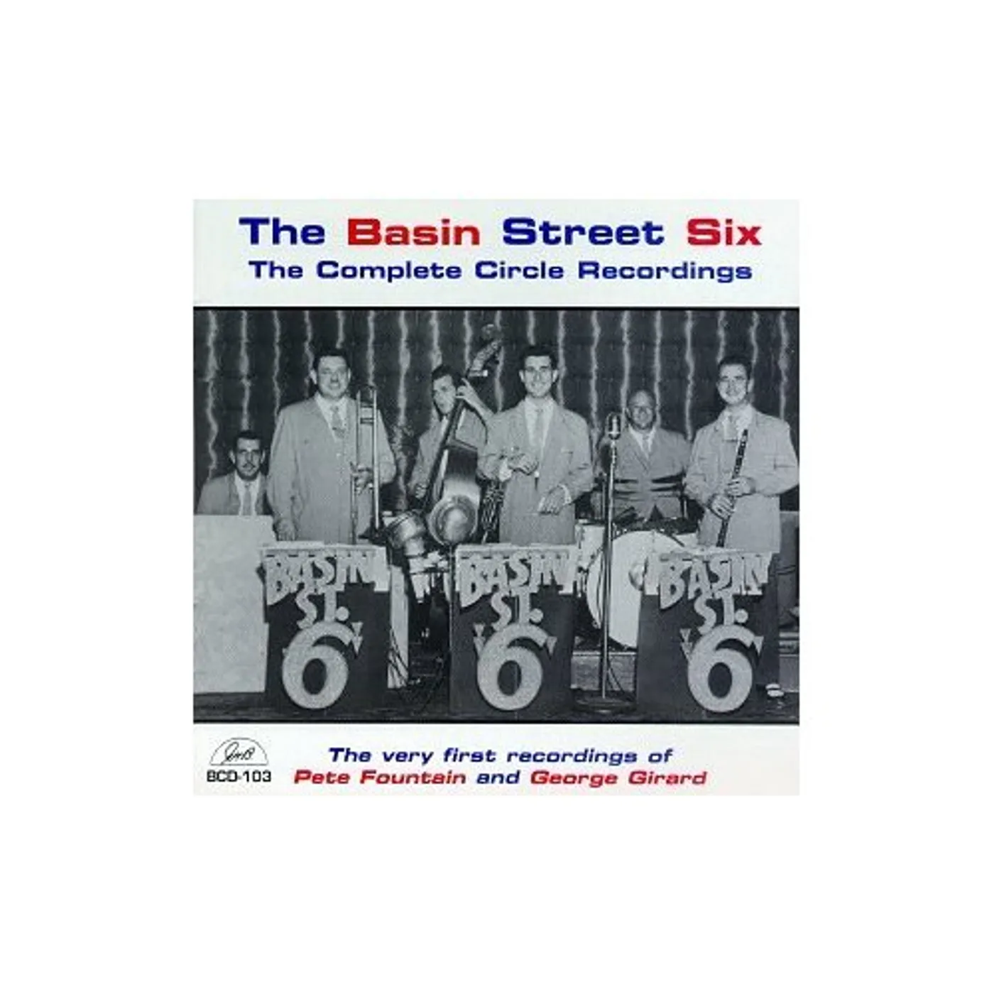 The Basin Street Boys SIX COMPLETE CIRCLE RECORDINGS CD