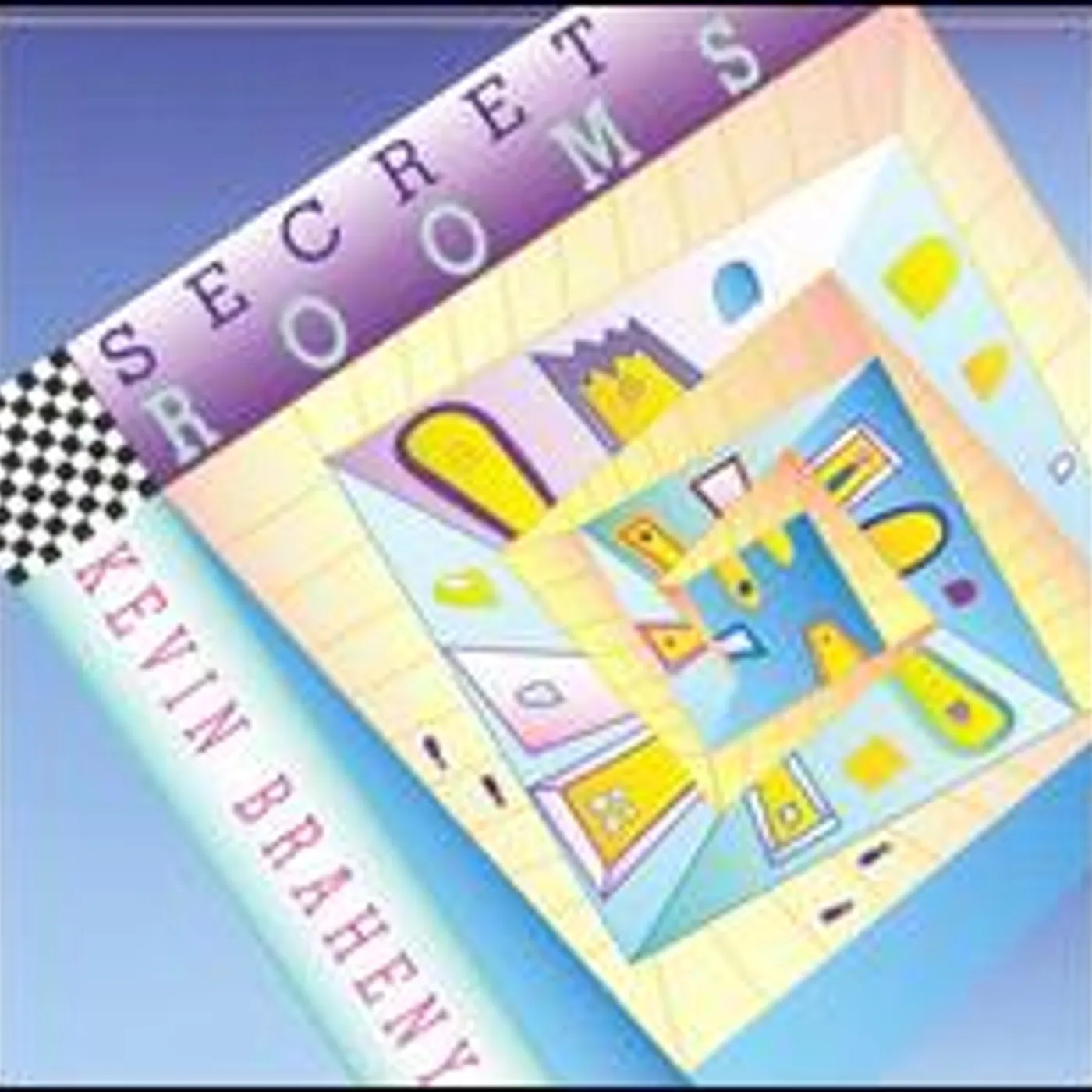 Kevin Braheny SECRET ROOMS CD