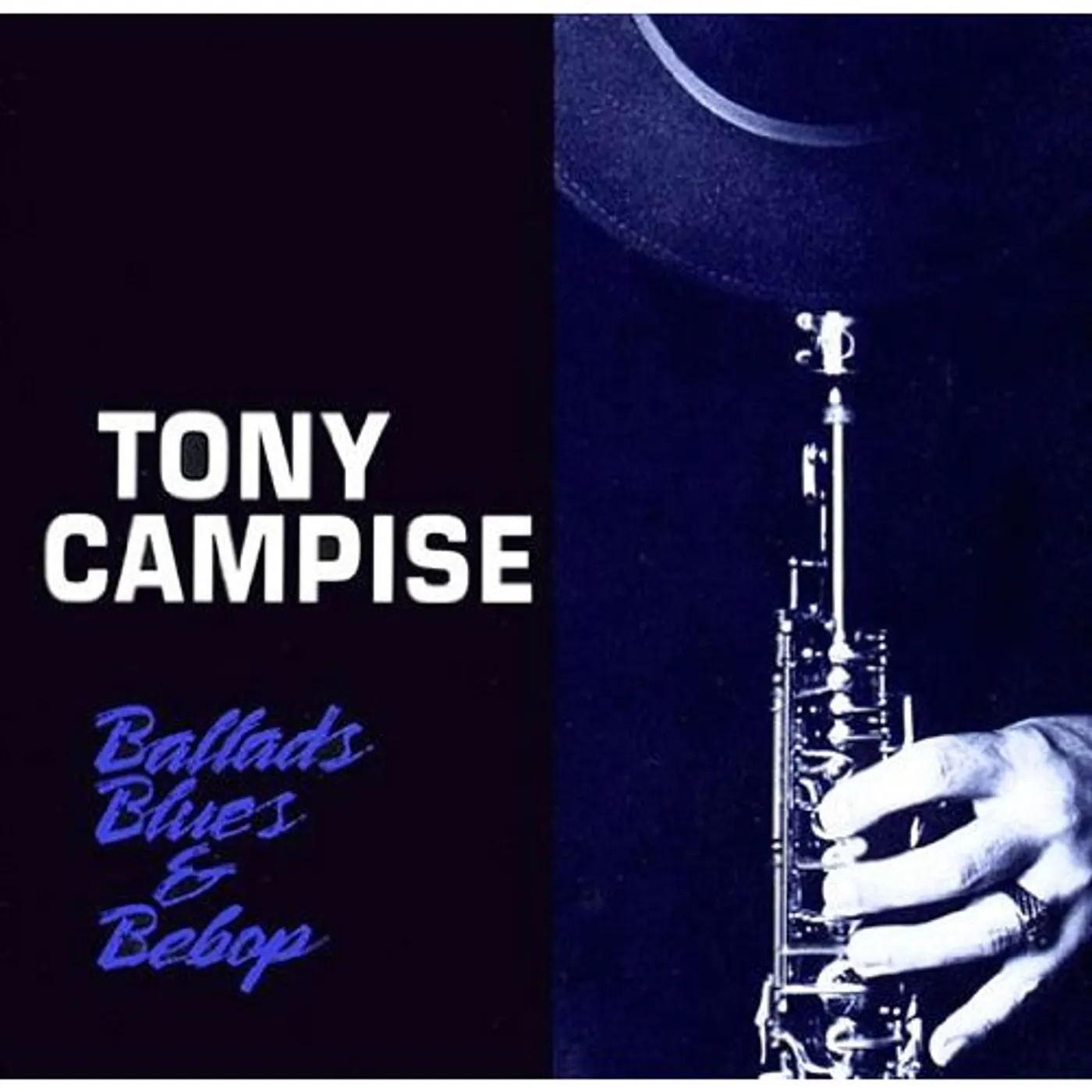 Tony Campise BALLADS BLUES & BEBOP CD