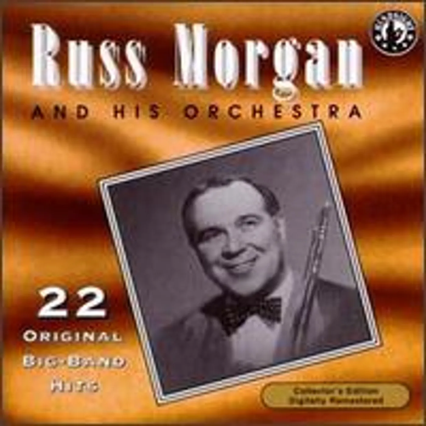 Russ Morgan PLAY 22 ORIGINAL BIG BAND RECORDINGS CD