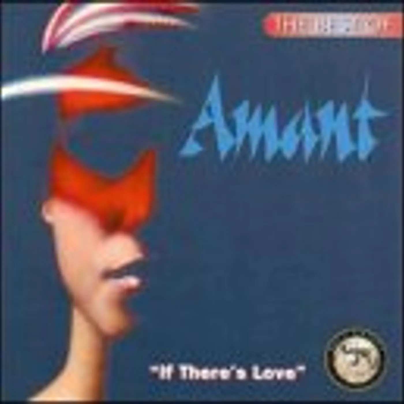 Amant BEST OF: IF THERE'S LOVE CD