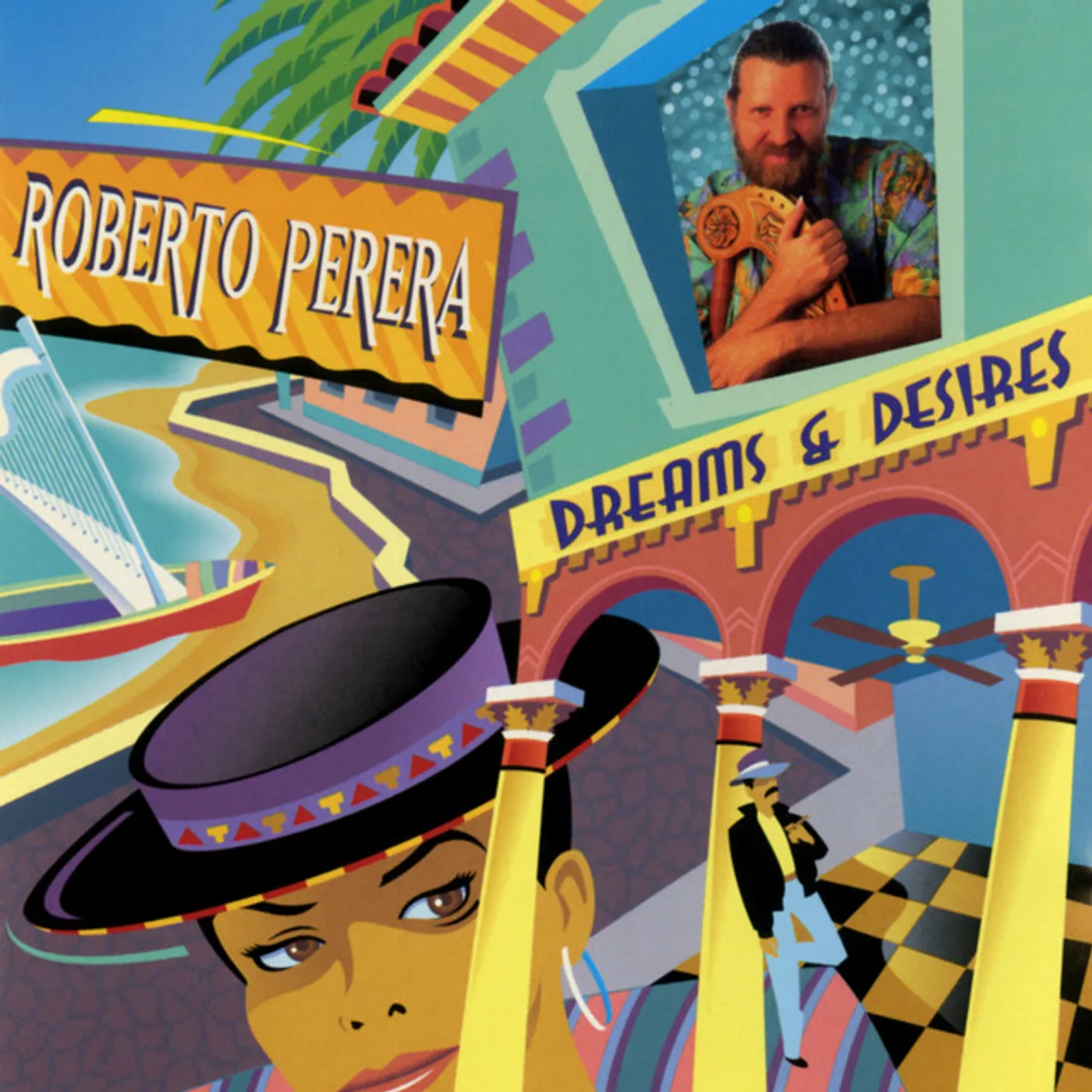 Roberto Perera DREAMS & DESIRES CD