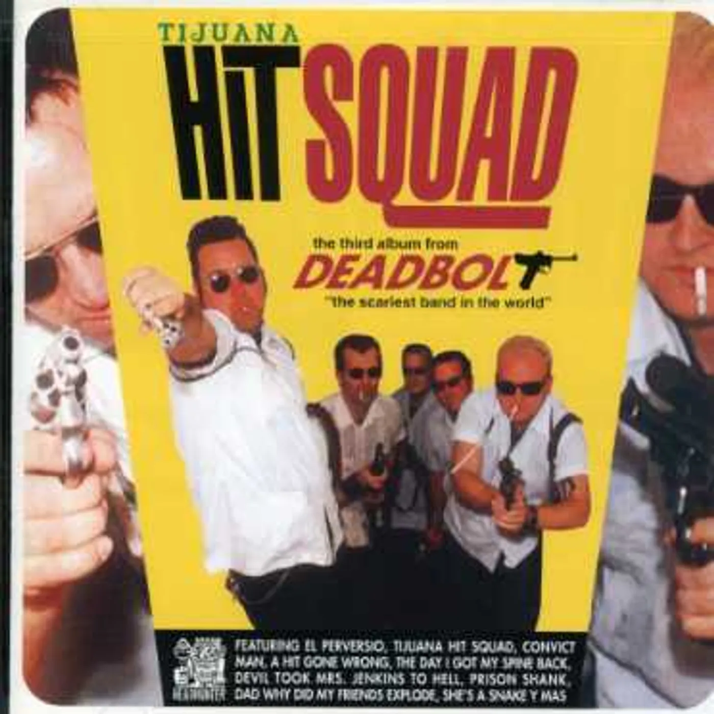 Deadbolt TIJUANA HIT SQUAD CD
