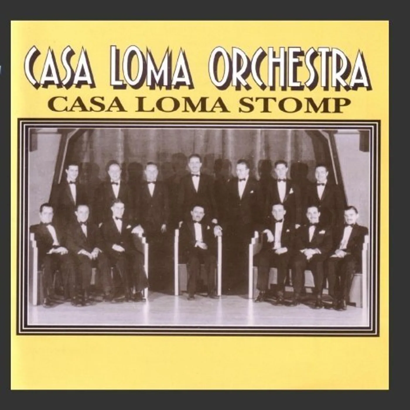 Casa Loma Orchestra 1929-30 CASA LOMA STOMP CD