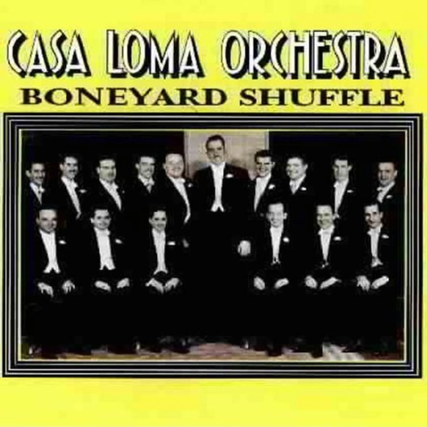 Casa Loma Orchestra BONEYARD SHUFFLE CD
