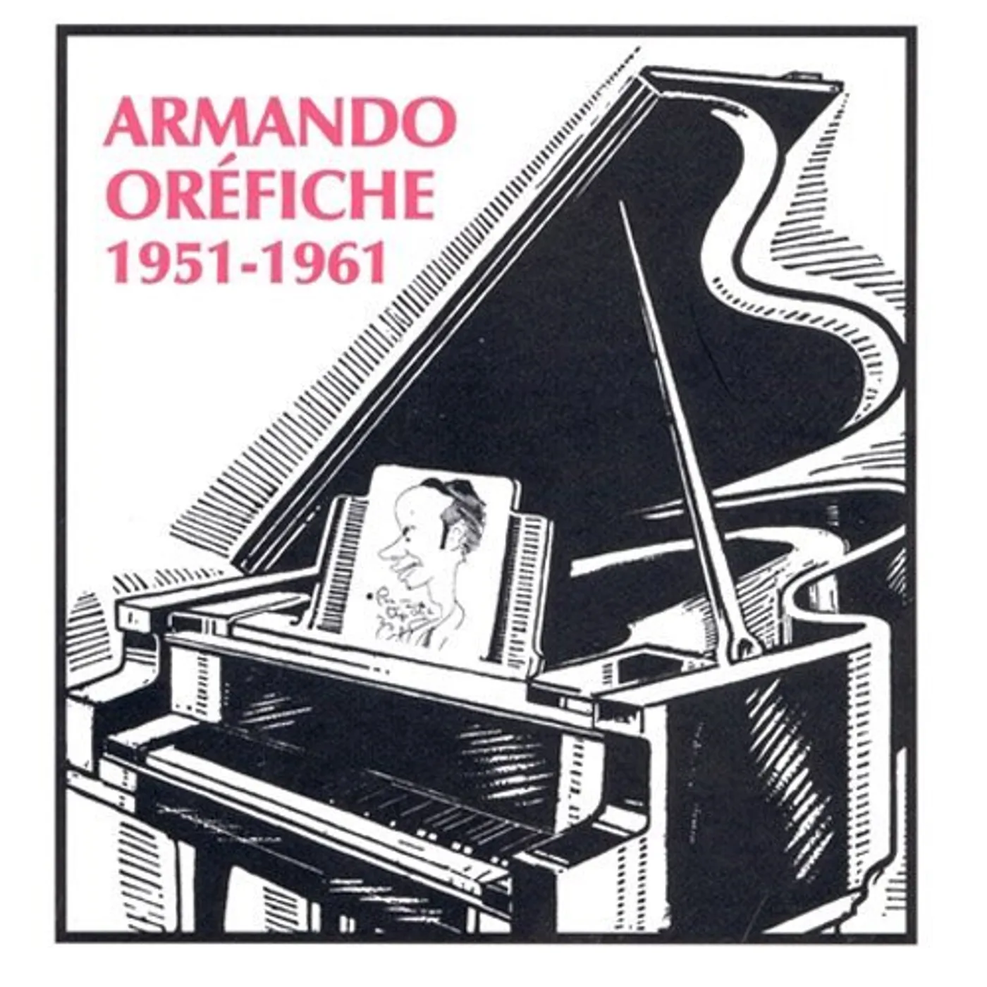 Armando Orefiche 1951-61 CD
