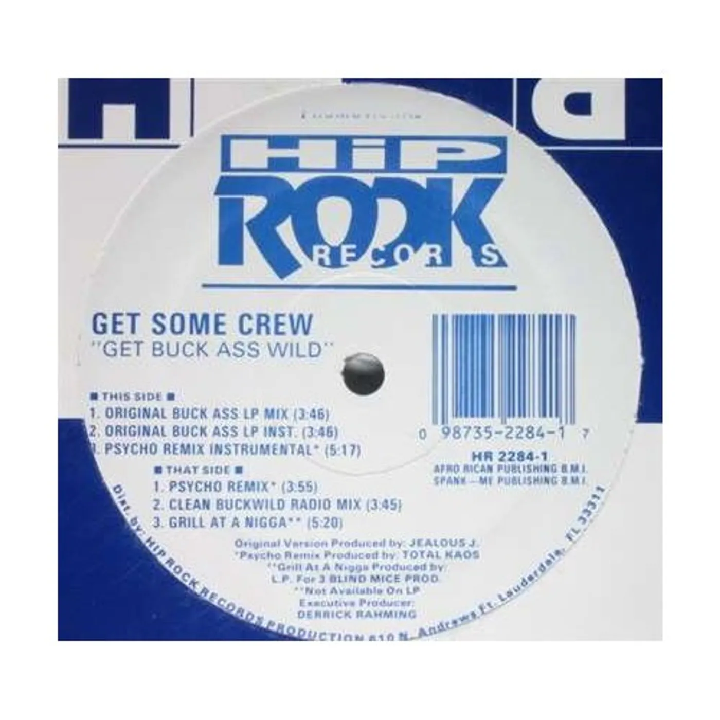 Get Some Crew GET BUCK ASS WILD Vinyl Record