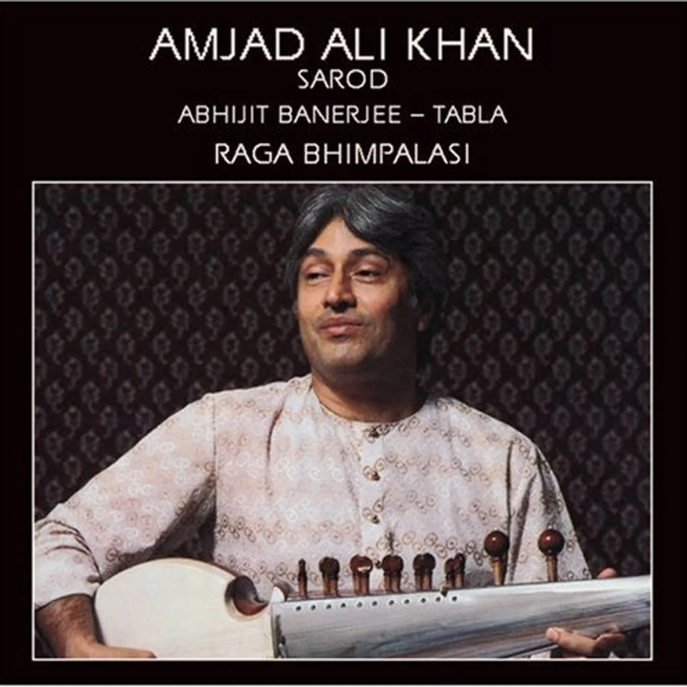 Amjad Ali Khan RAGA BHIMPALASKI CD