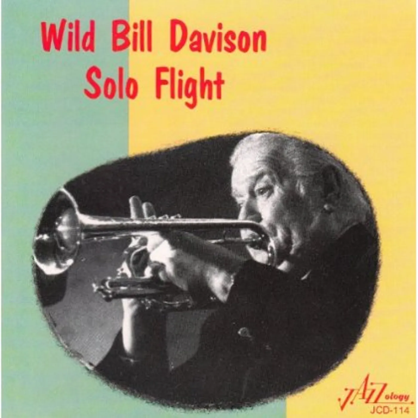'Wild' Bill Davison SOLO FLIGHT CD