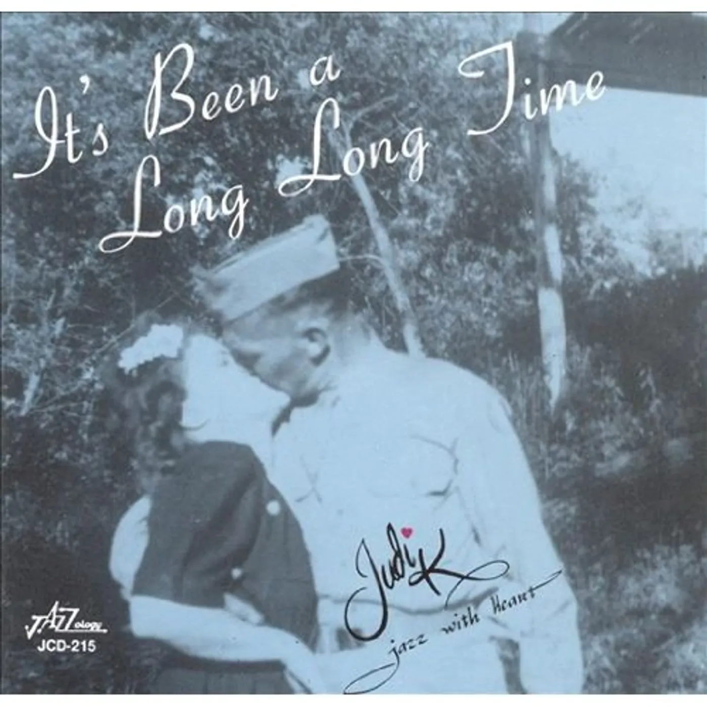 Judy K IT'S BEEN A LONG LONG TIME CD