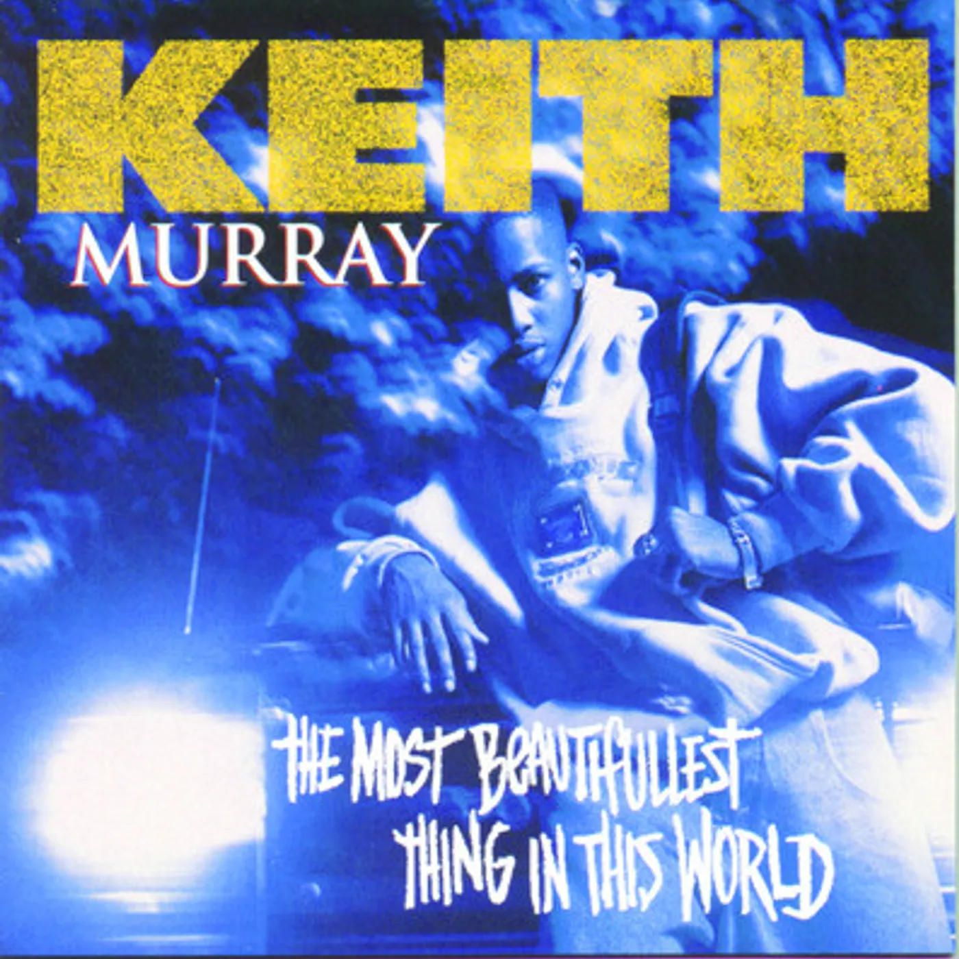 Keith Murray MOST BEAUTIFULLEST THING IN THIS WORLD CD