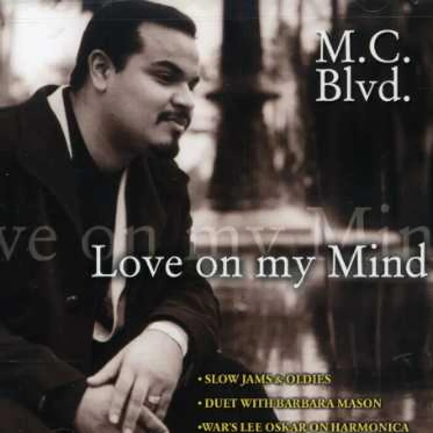MC Blvd LOVE ON MY MIND CD