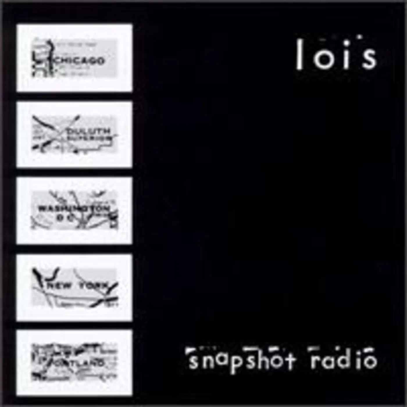 Lois SNAPSHOT RADIO CD