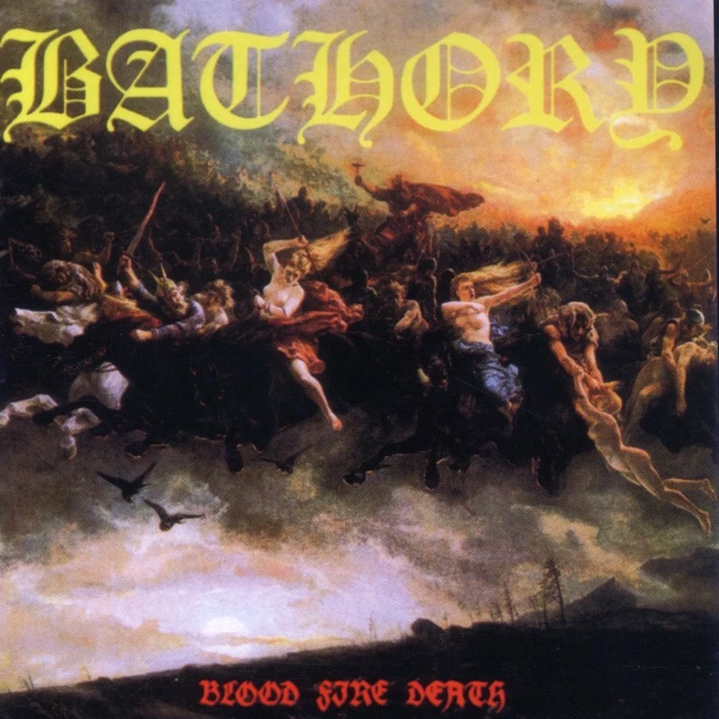 Bathory BLOOD FIRE DEATH CD