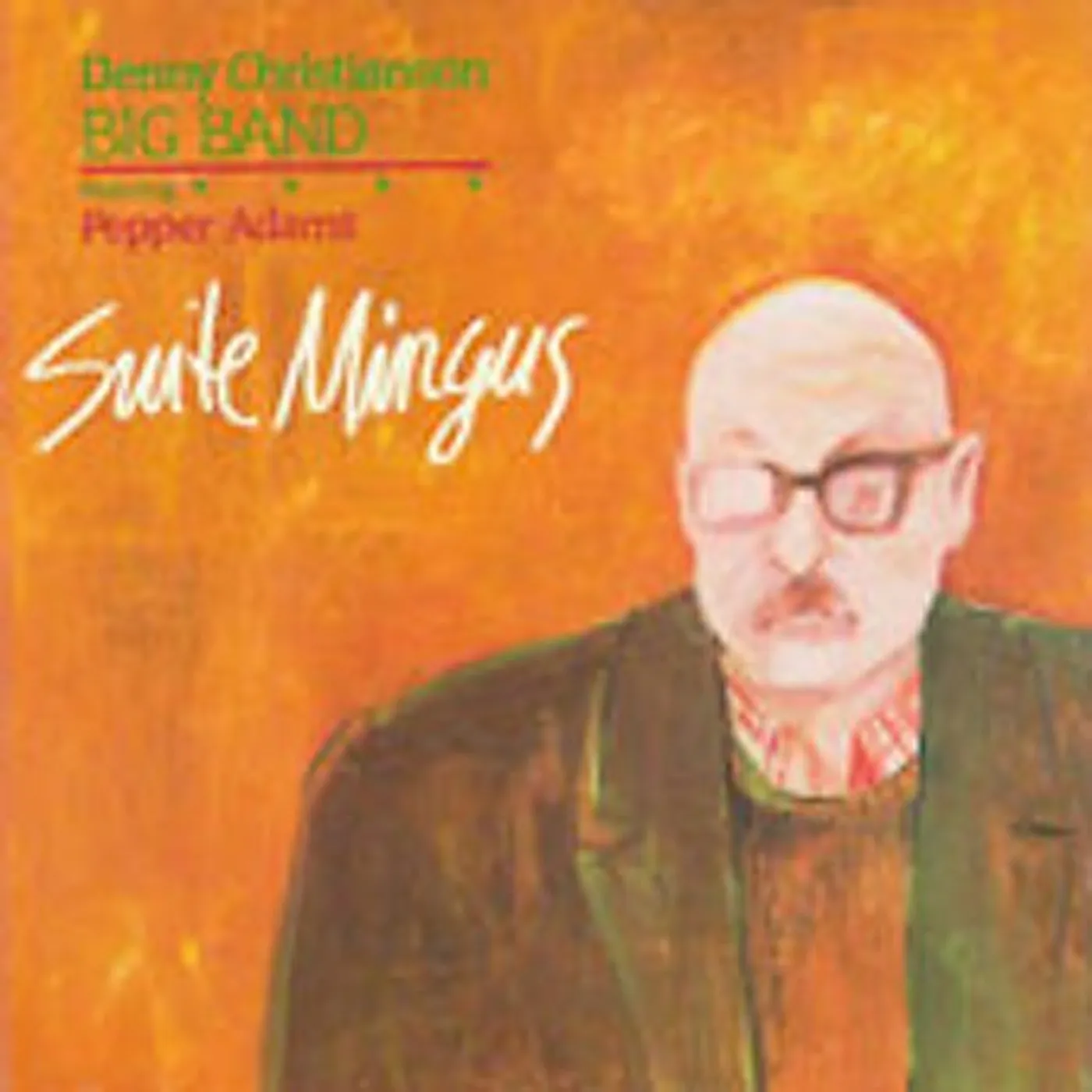 Denny Christianson SUITE MINGUS CD