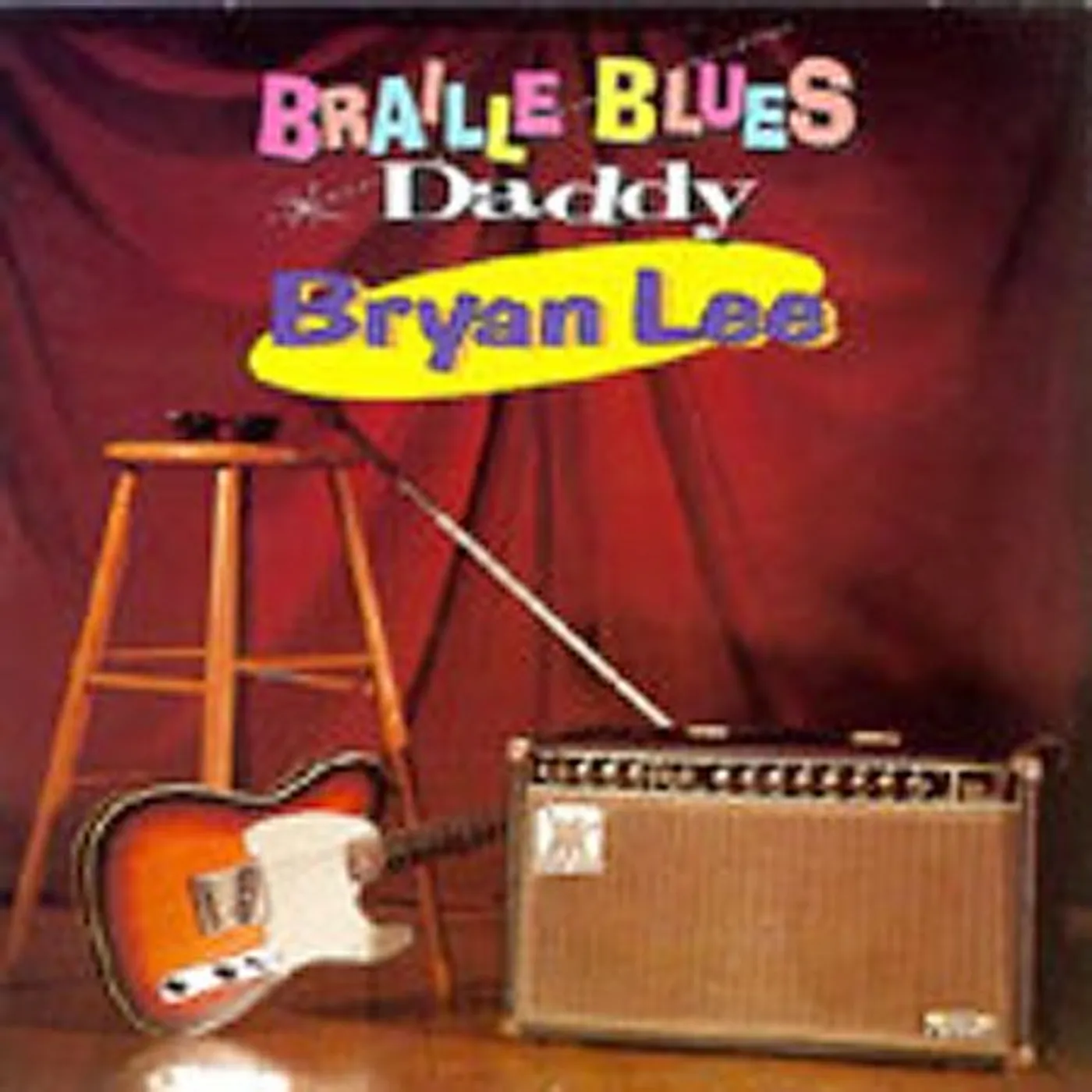 Bryan Lee BRAILLE BLUES DADDY CD