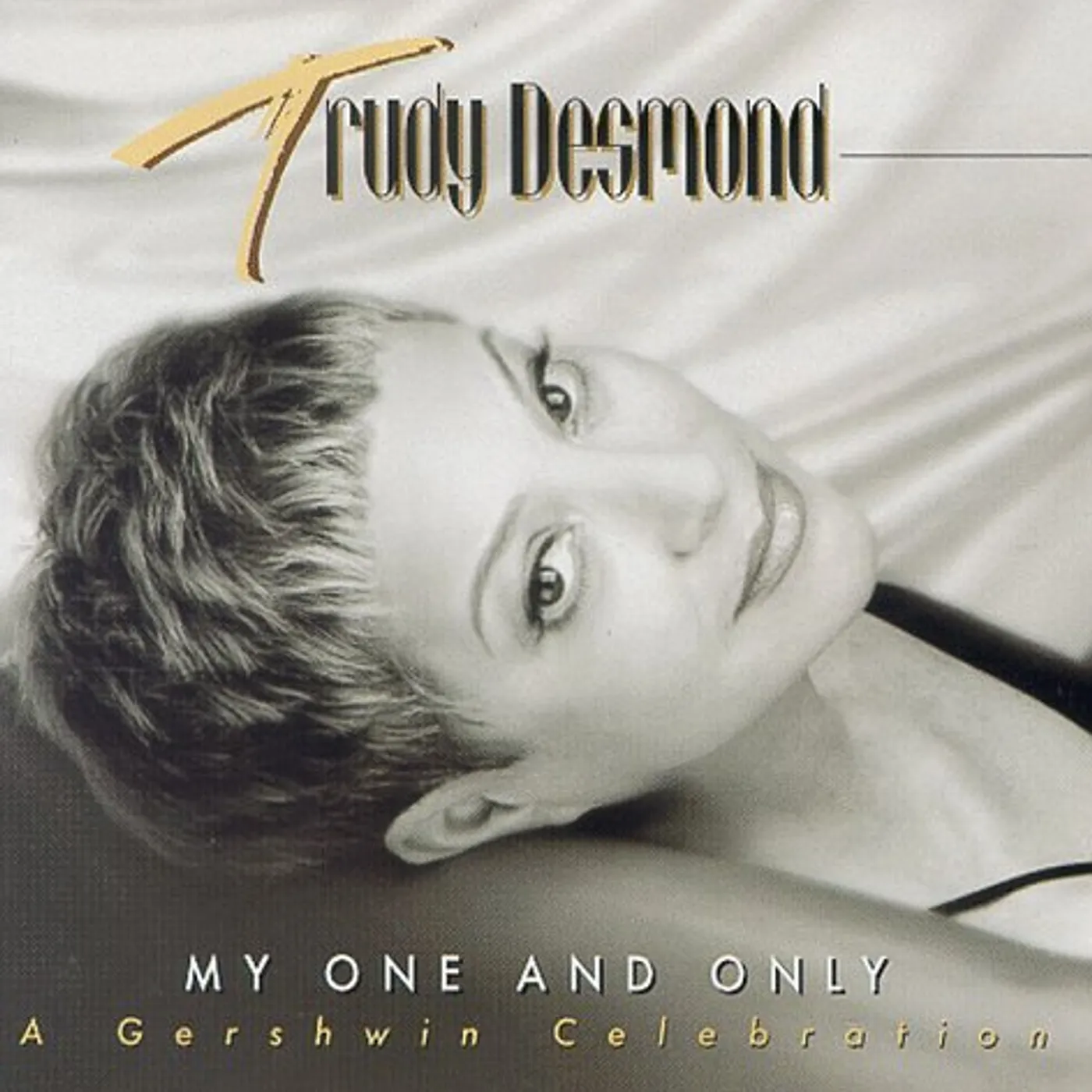 Trudy Desmond MY ONE & ONLY CD