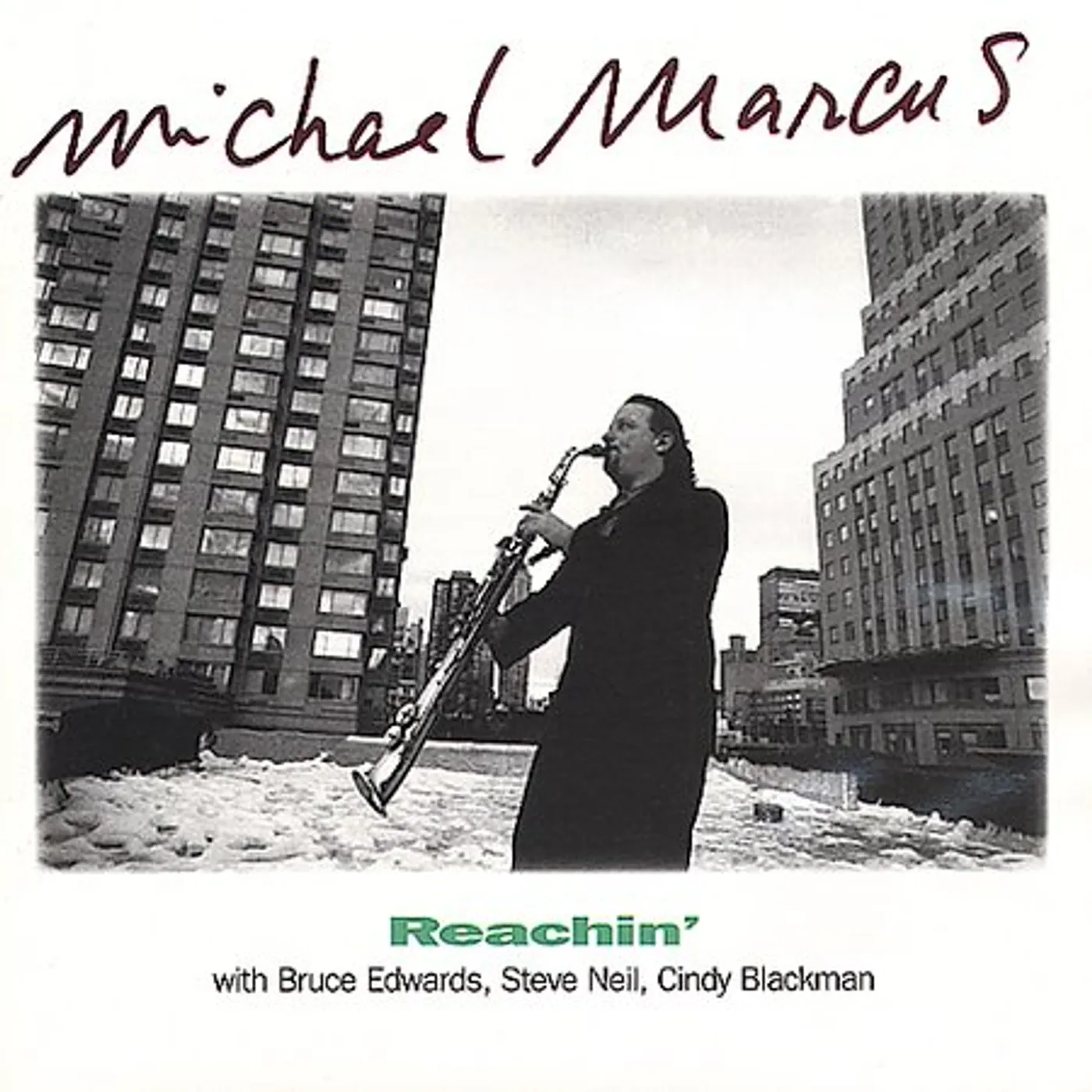 Michael Marcus REACHIN CD