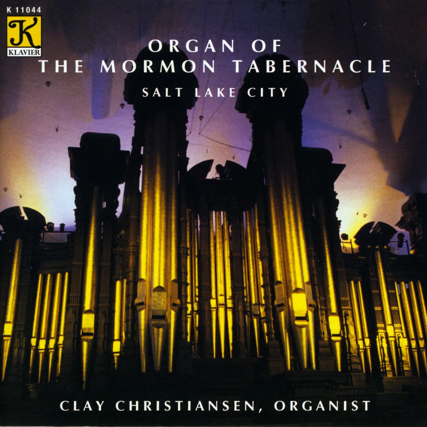 Clay Christiansen ORGAN OF THE MORMON TABERNACLE CD