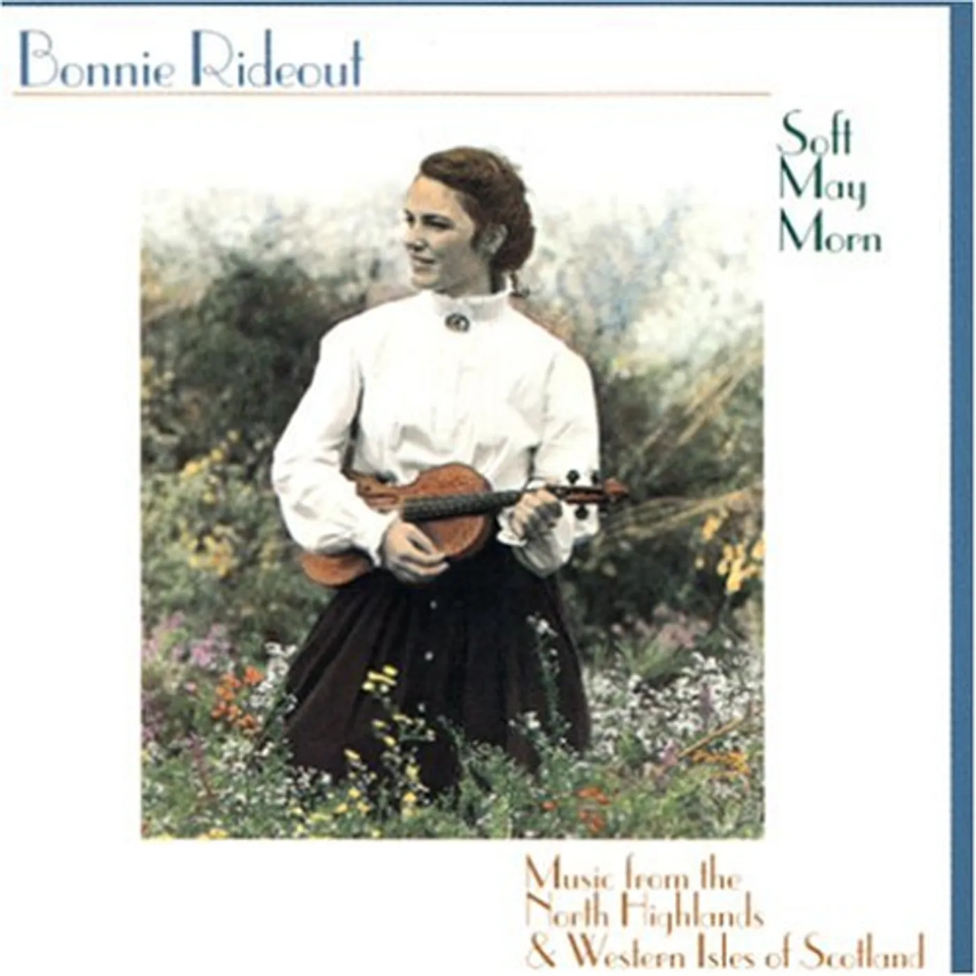 Bonnie Rideout SOFT MAY MORN CD