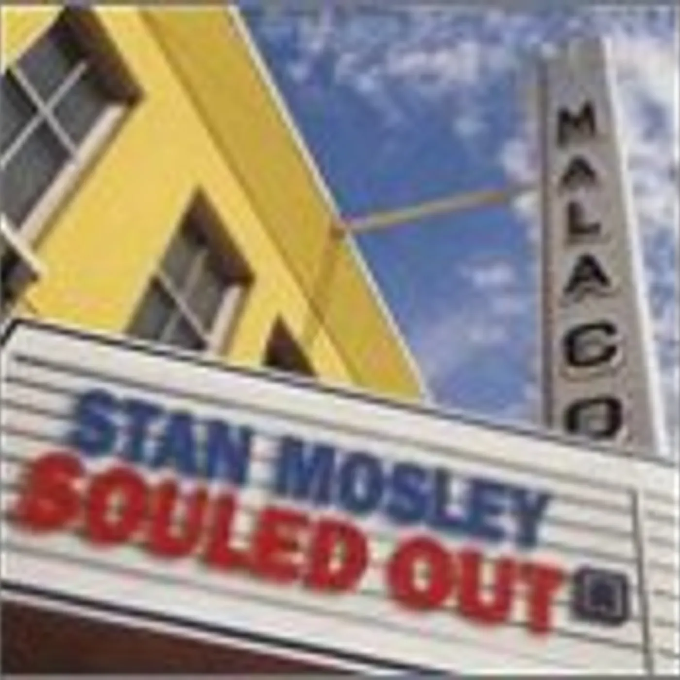 Stan Mosley SOULED OUT CD