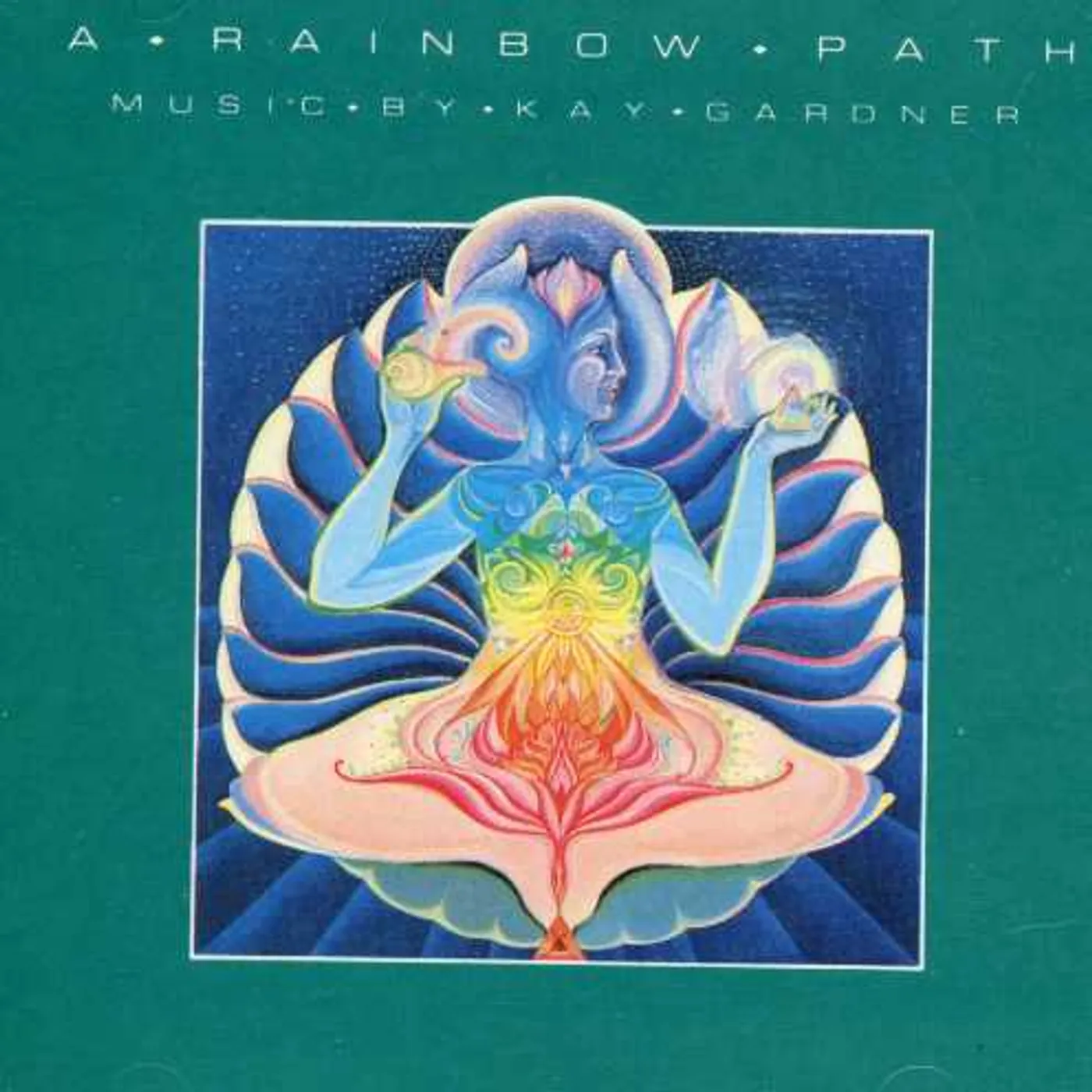 Kay Gardner RAINBOW PATH CD
