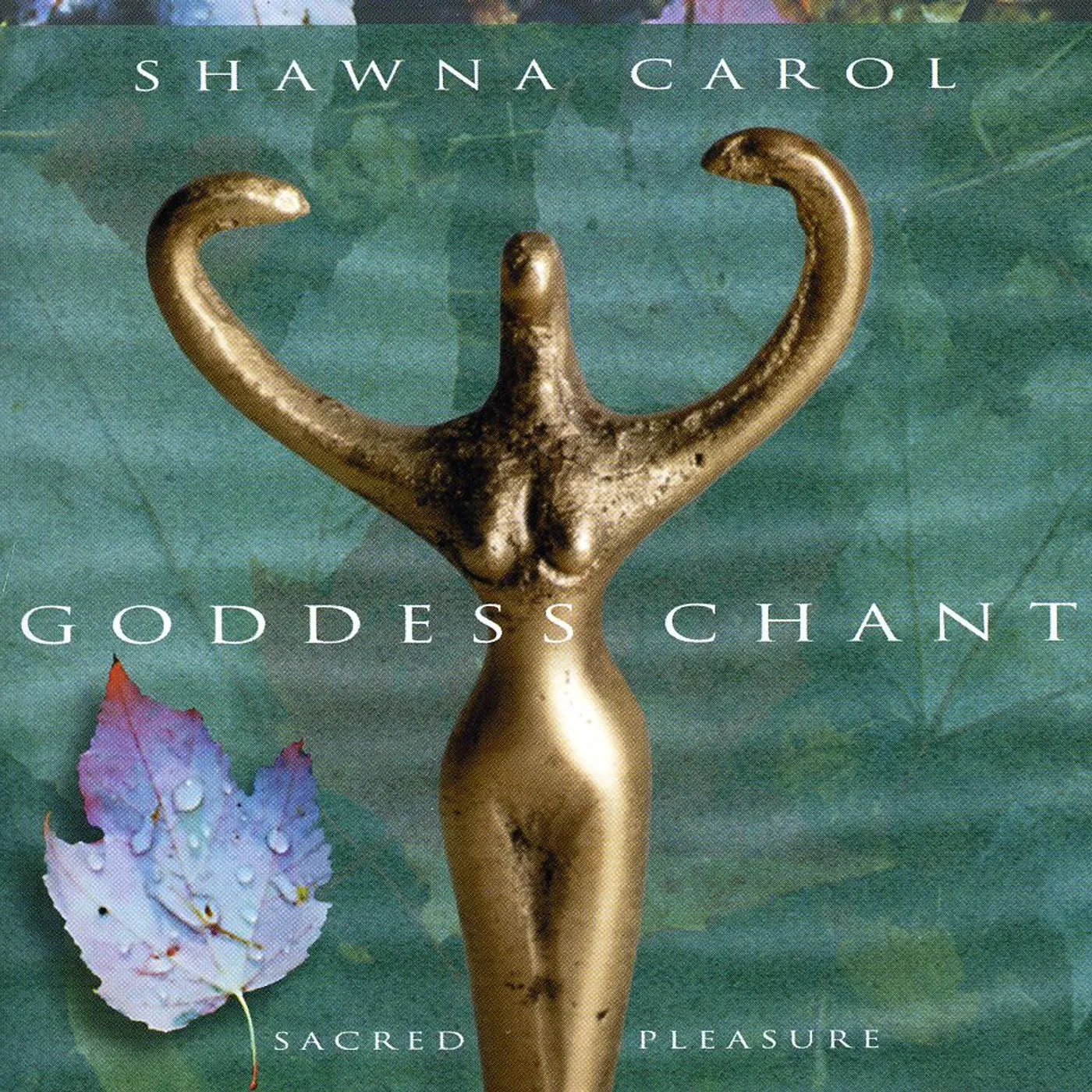 Shawna Carol GODDESS CHANT CD