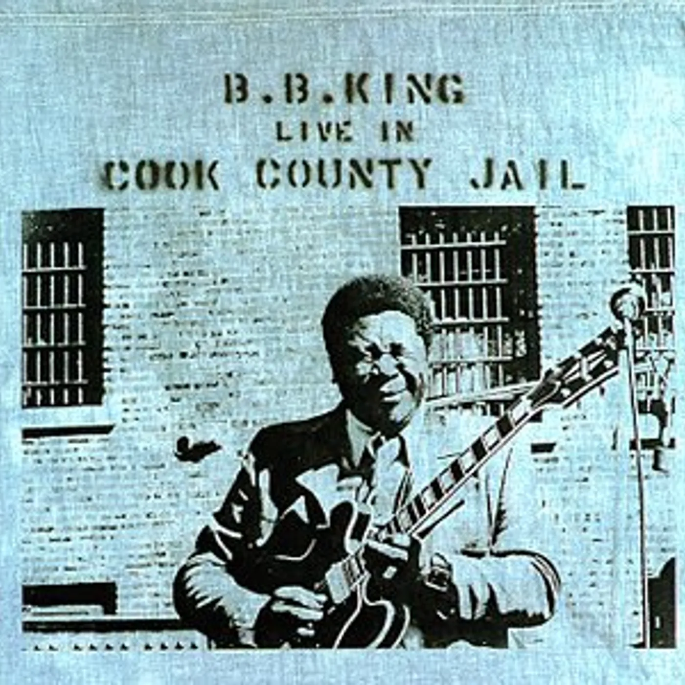 B.B. King LIVE IN COOK COUNTY JAIL CD