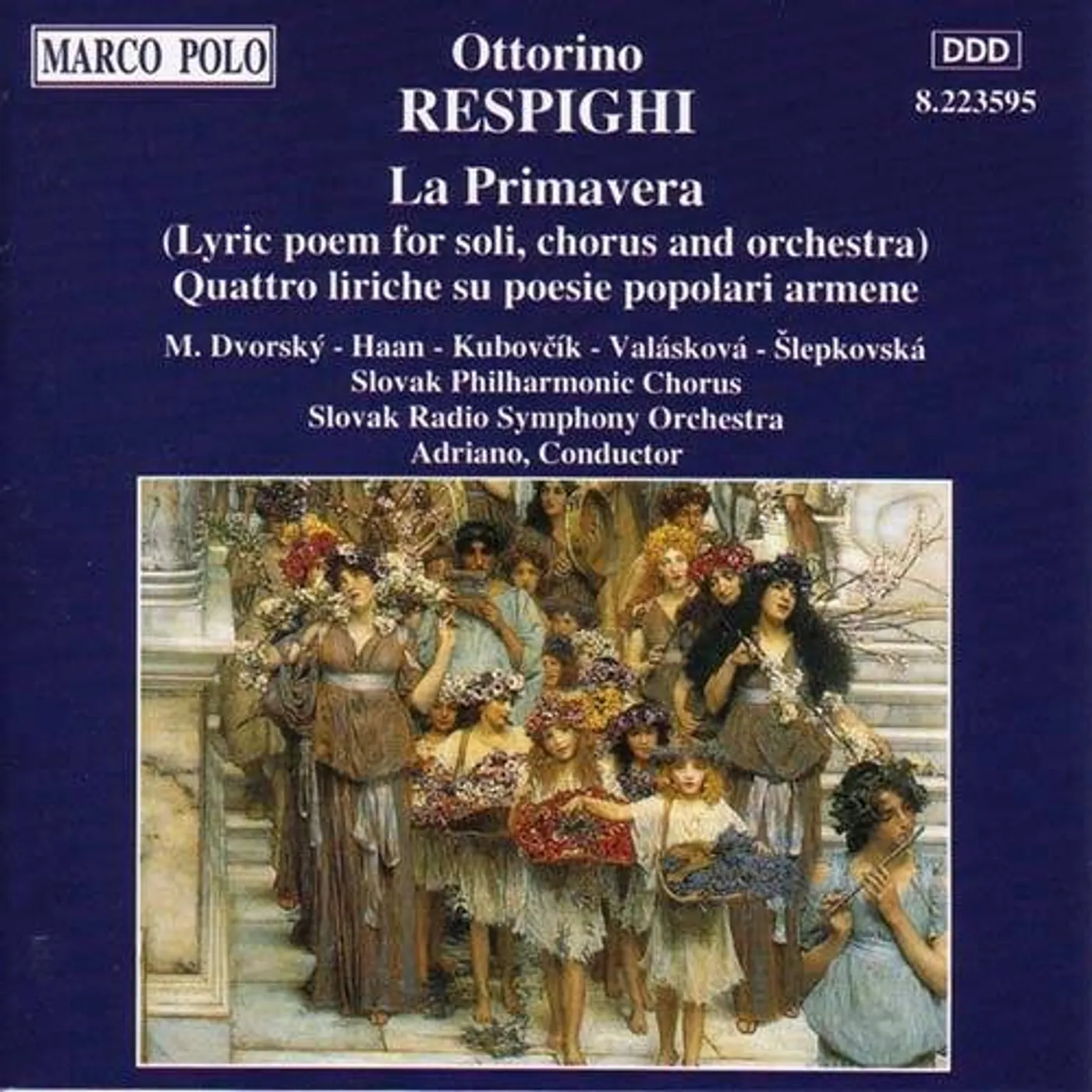 Respighi LA PRIMAVERA-ADRIANO CD