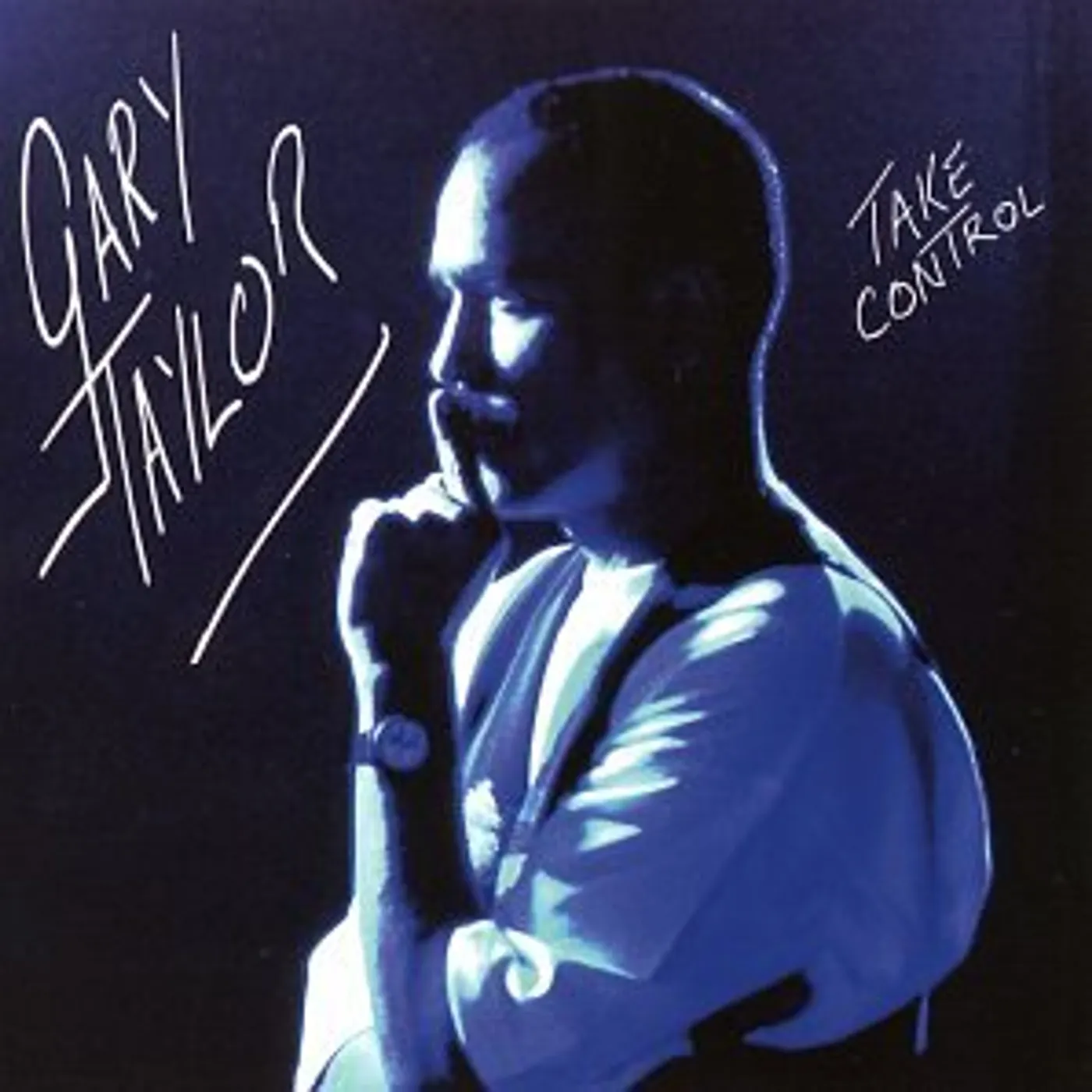 Gary Taylor TAKE CONTROL CD