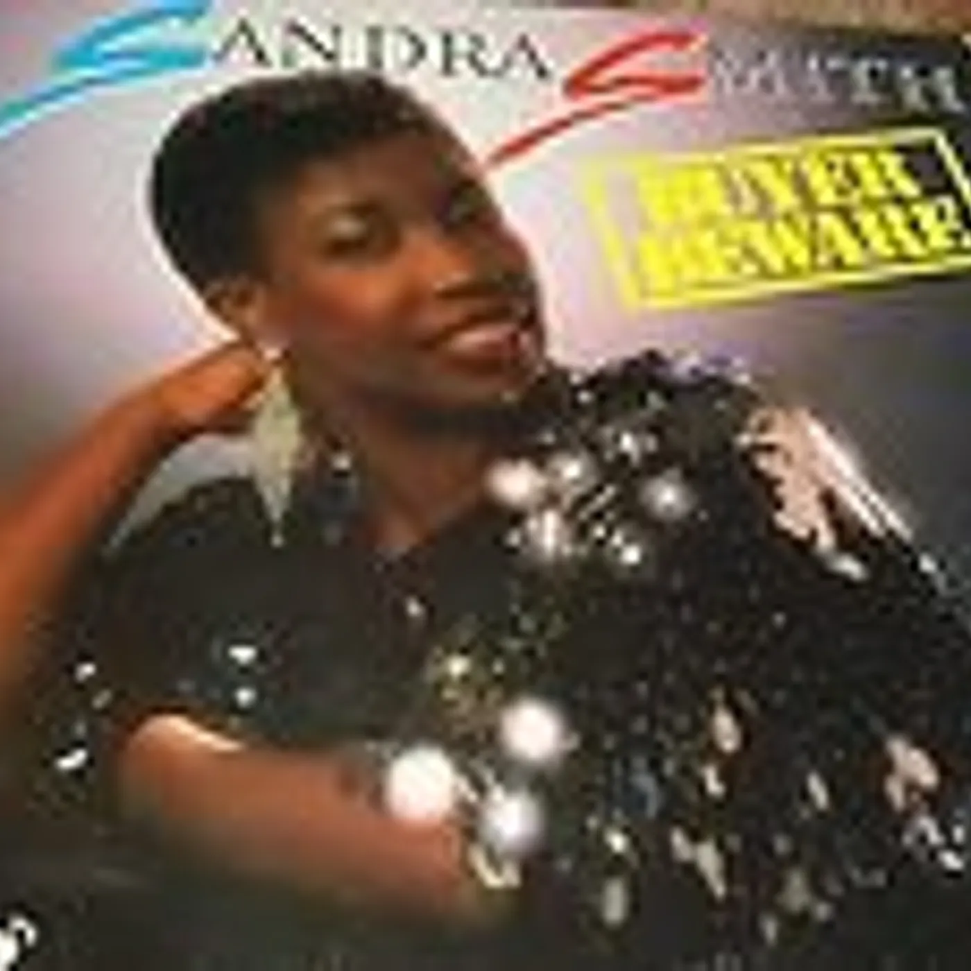 Sandra Smith BUYER BEWARE Vinyl Record