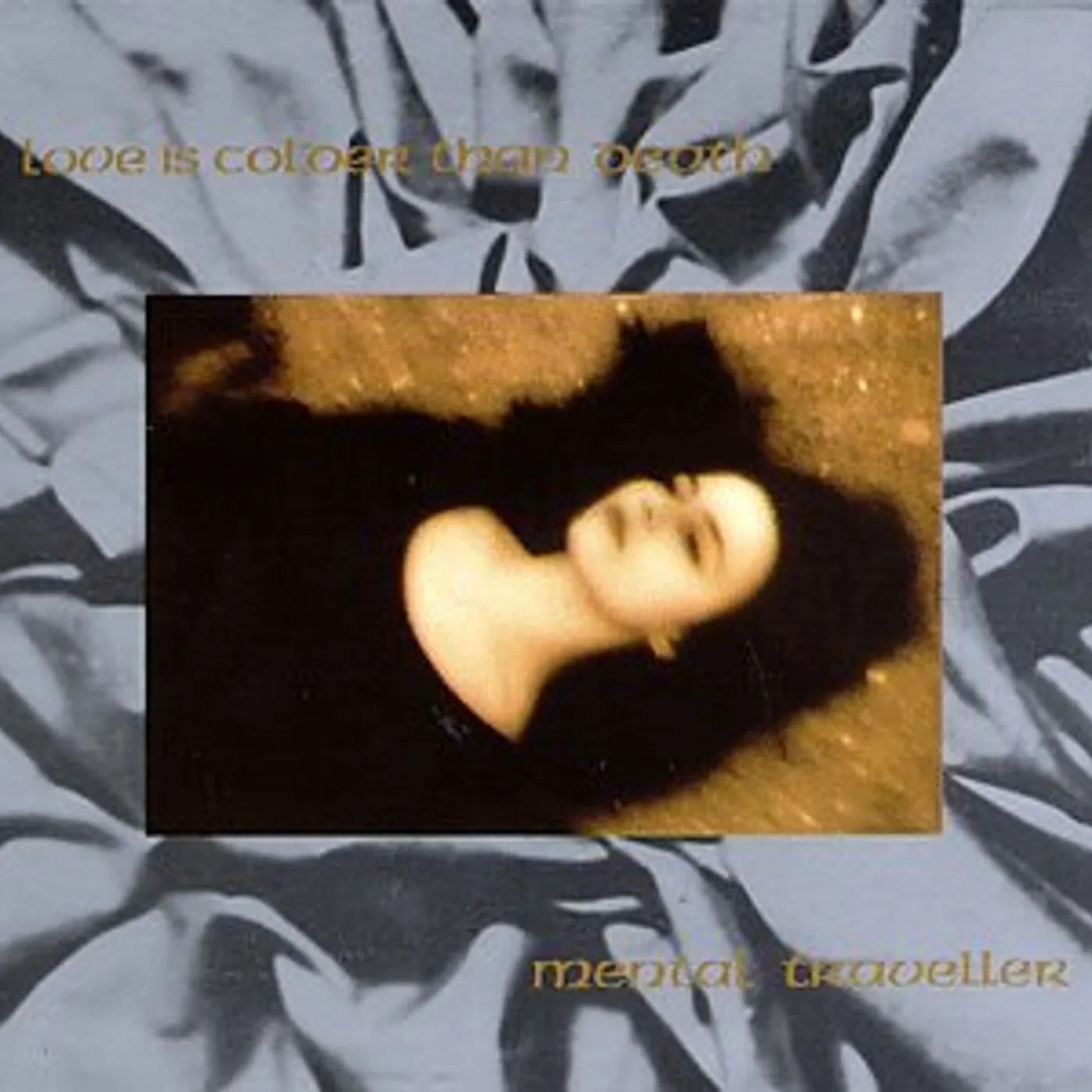Love Is Colder Than Death MENTAL TRAVELLER CD