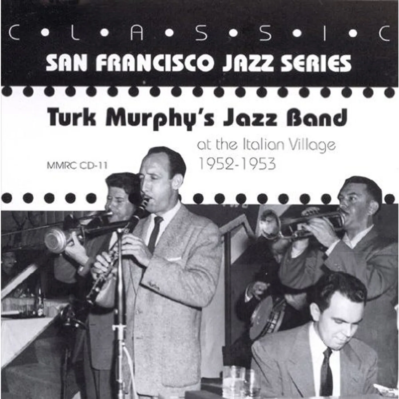 Turk Murphy AT THE ITALIAN VILLAGE CD