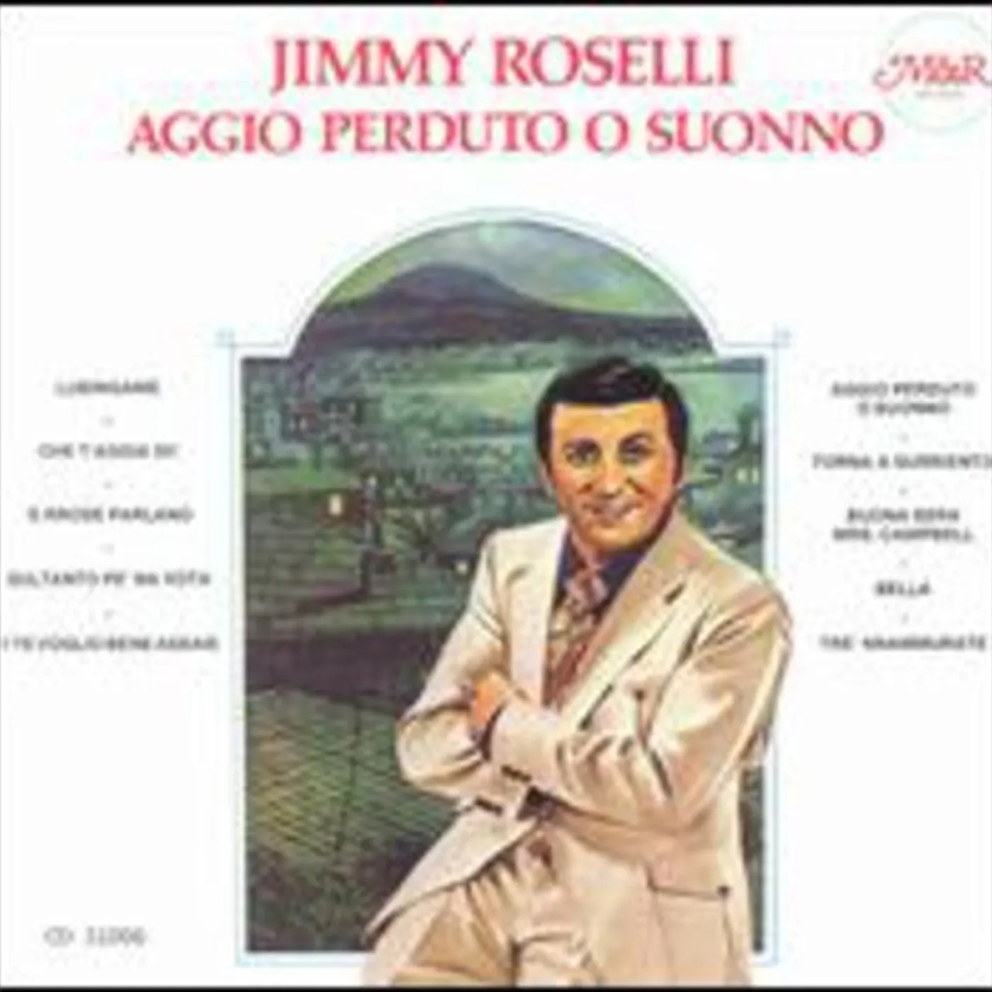 Jimmy Roselli AGGIO PERUTO O SUONNO CD