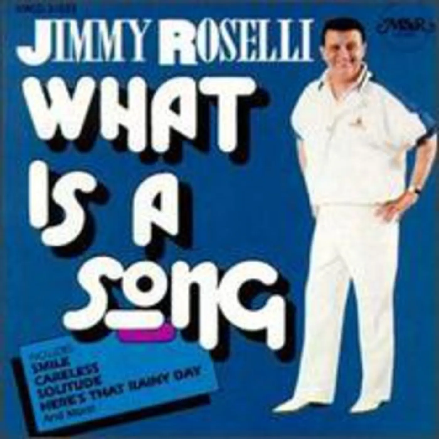 Jimmy Roselli WHAT IS A SONG CD