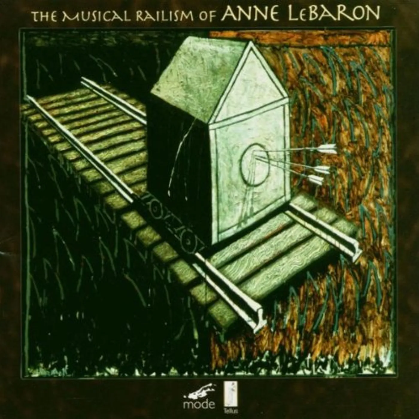 Anne LeBaron MUSICAL RAILISM CD