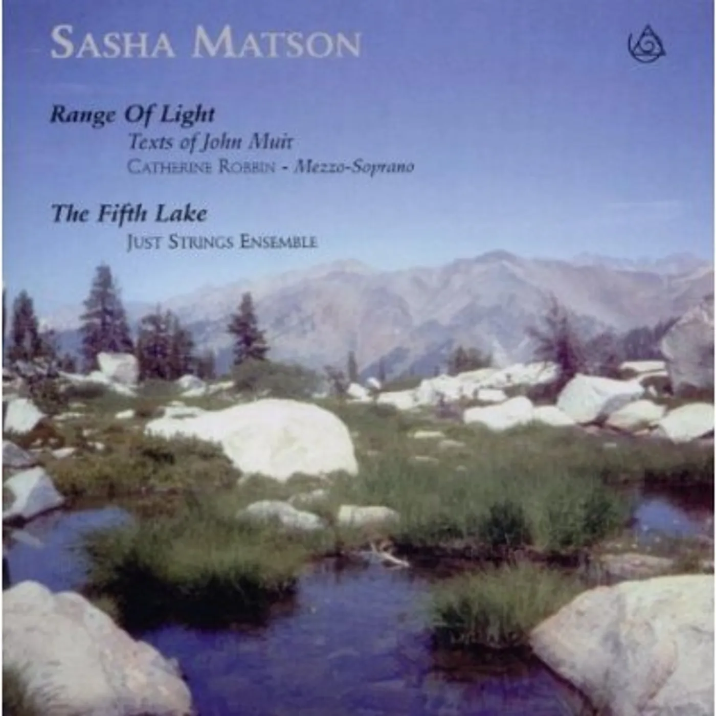 Sasha Matson RANGE OF LIGHT / FIFTH LAKE CD