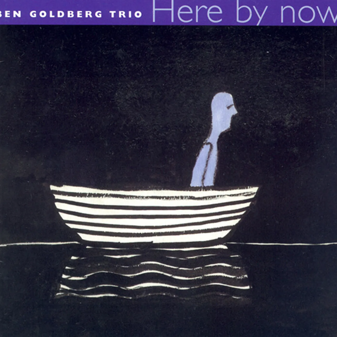 Ben Goldberg HERE BY NOW CD