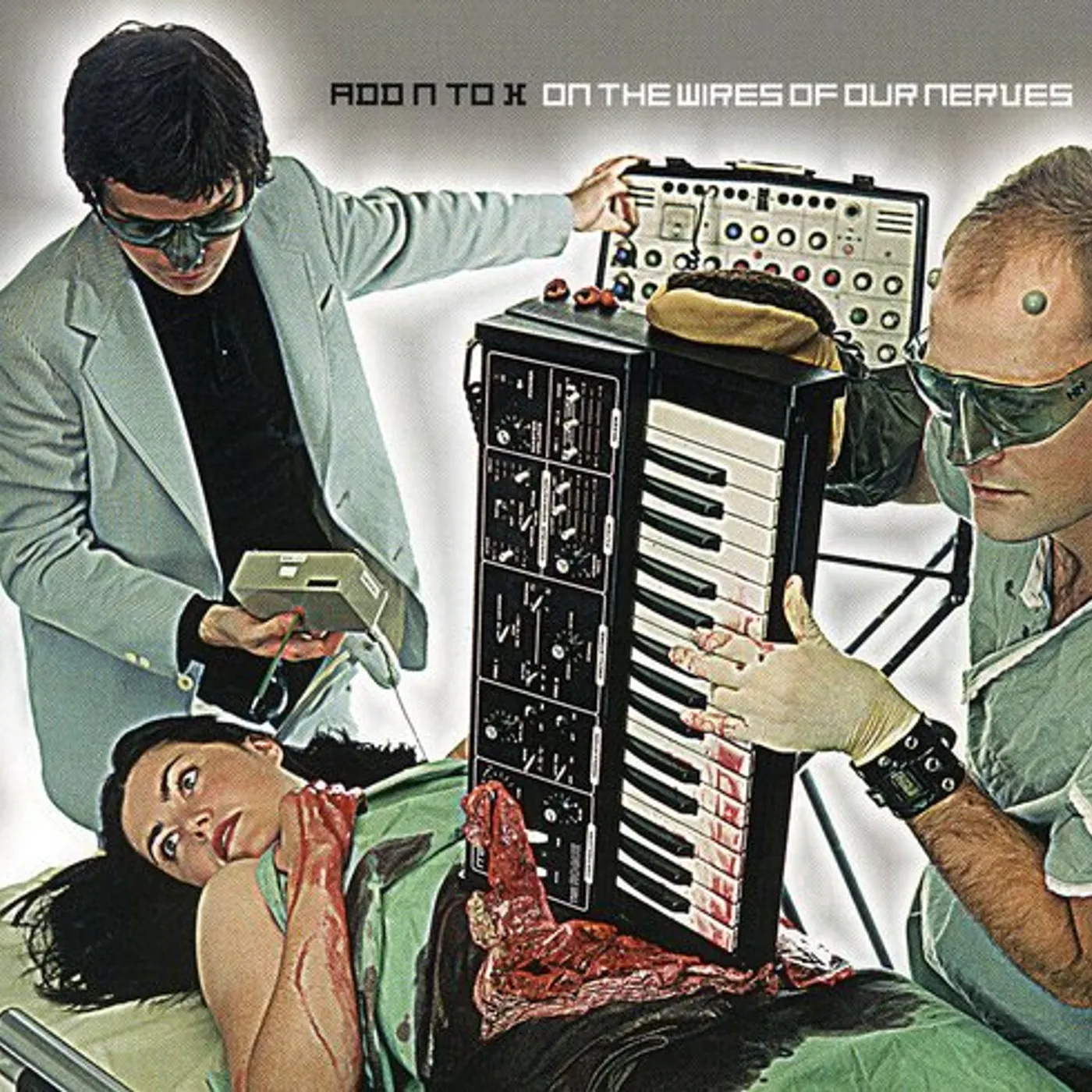 Add N To (X) ON THE WIRES OF OUR NERVES CD