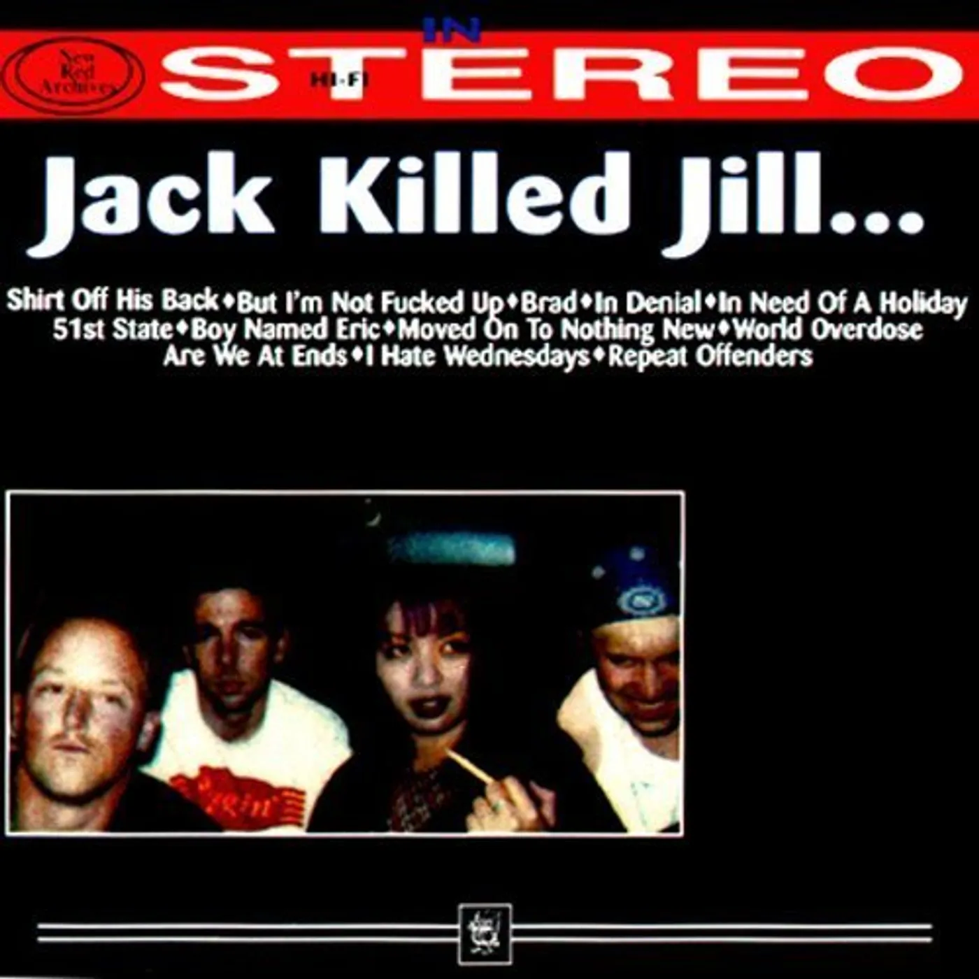Jack Killed Jill IN STEREO CD
