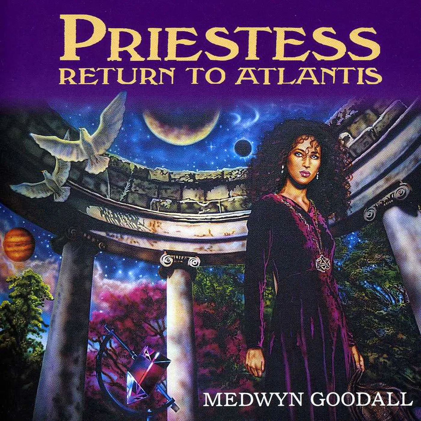 Medwyn Goodall PRIESTESS RETURN TO ATLANTIS CD