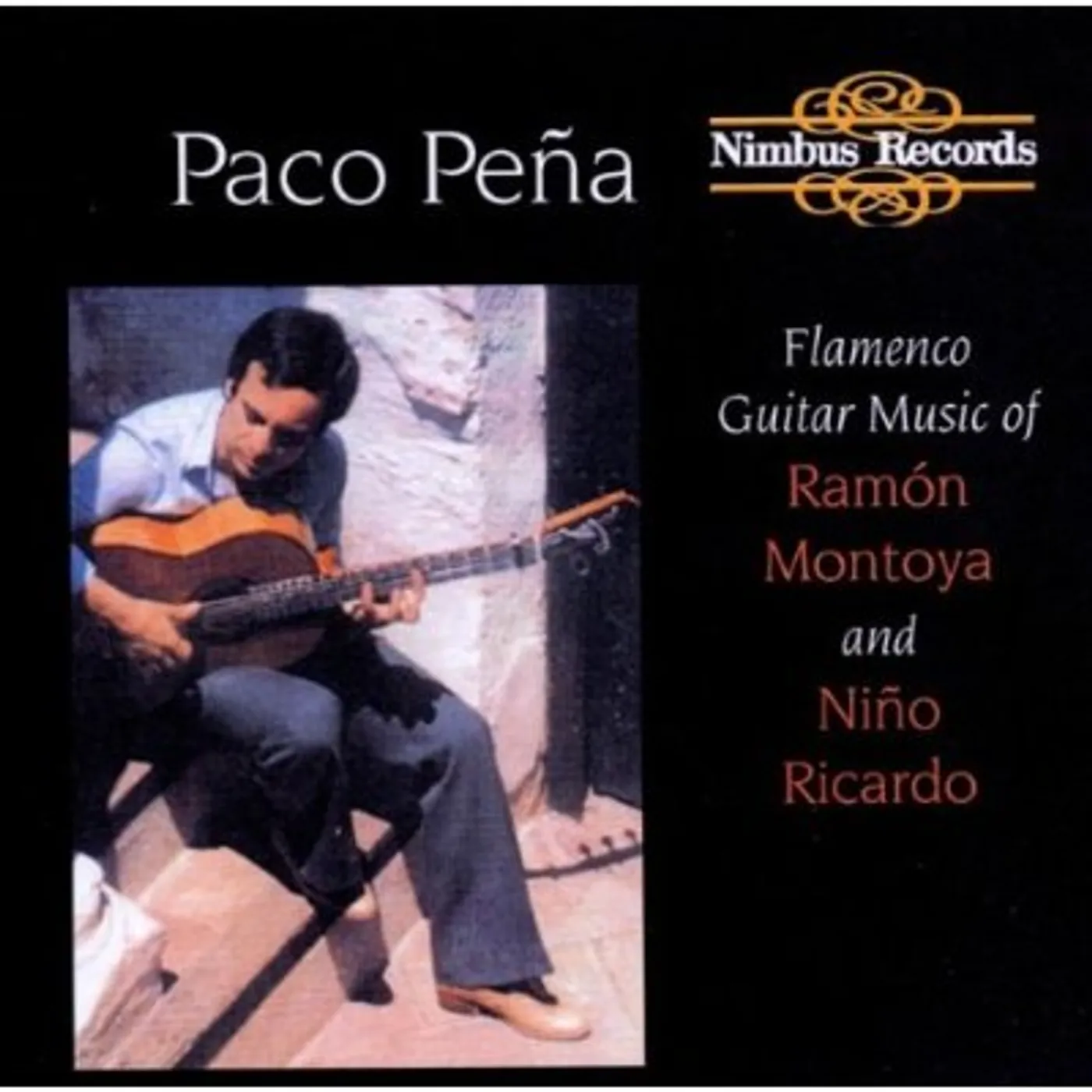 Paco Pena FLAMENCO GUITAR MUSIC OF MONTOYA & RICARDO CD