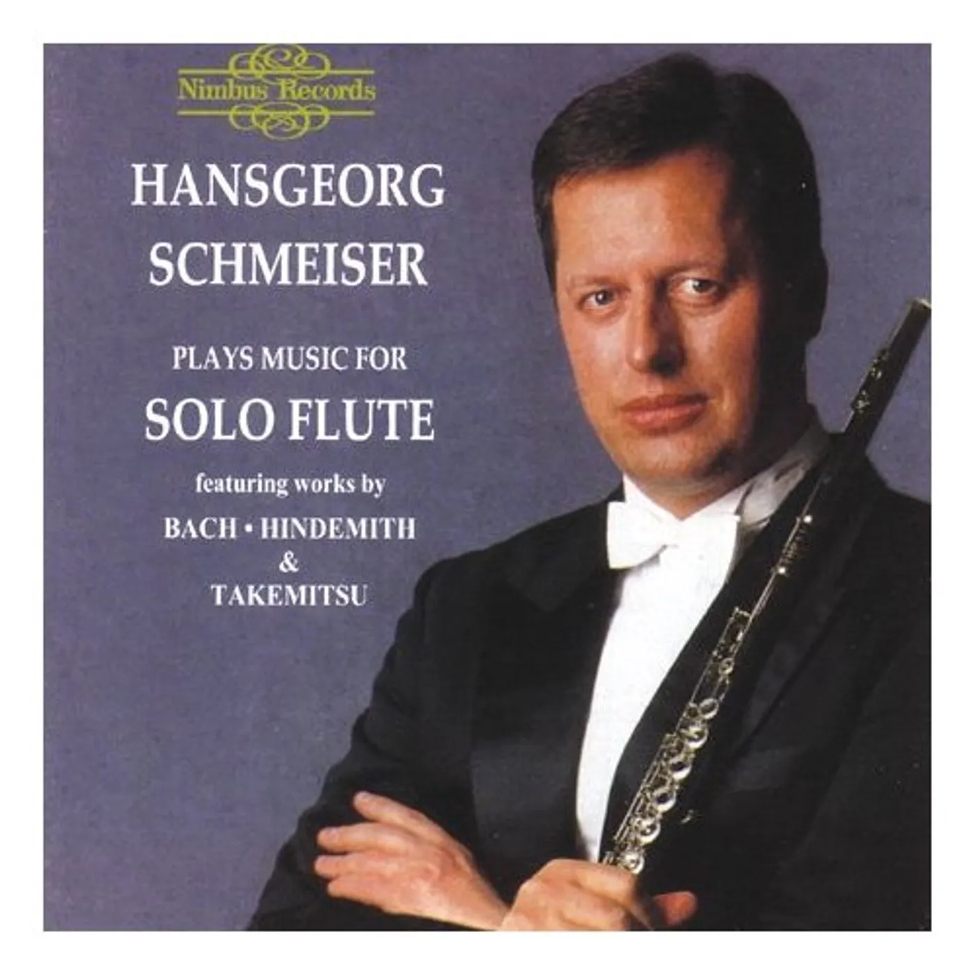Hansgeorg Schmeiser PLAYS MUSIC FOR SOLO FLUTE CD