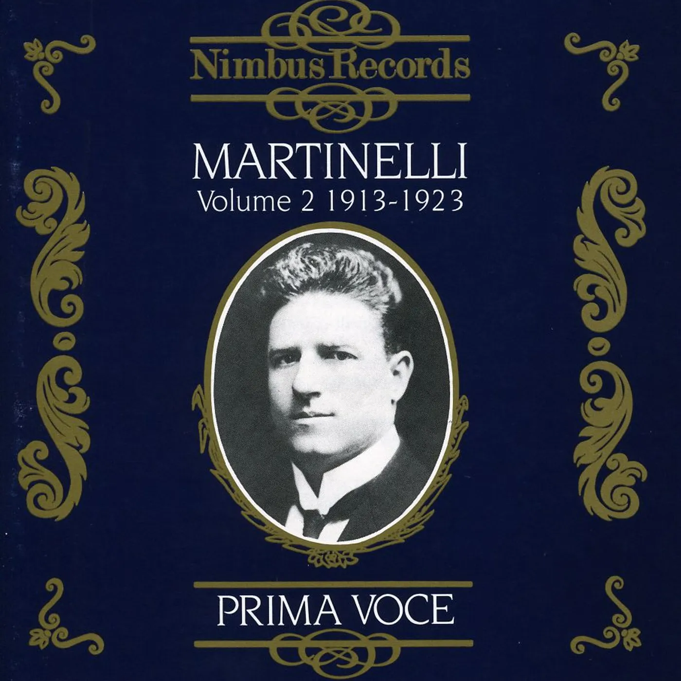 Giovanni Martinelli 1913-1923 2 CD