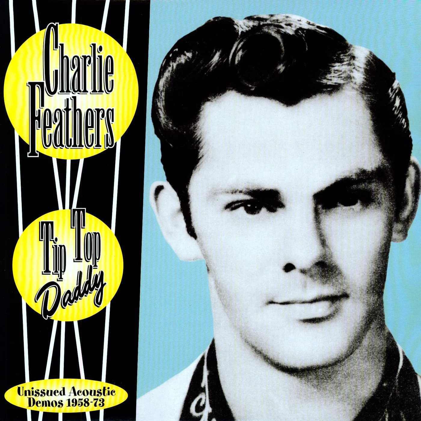 Charlie Feathers Tip Top Daddy Vinyl Record