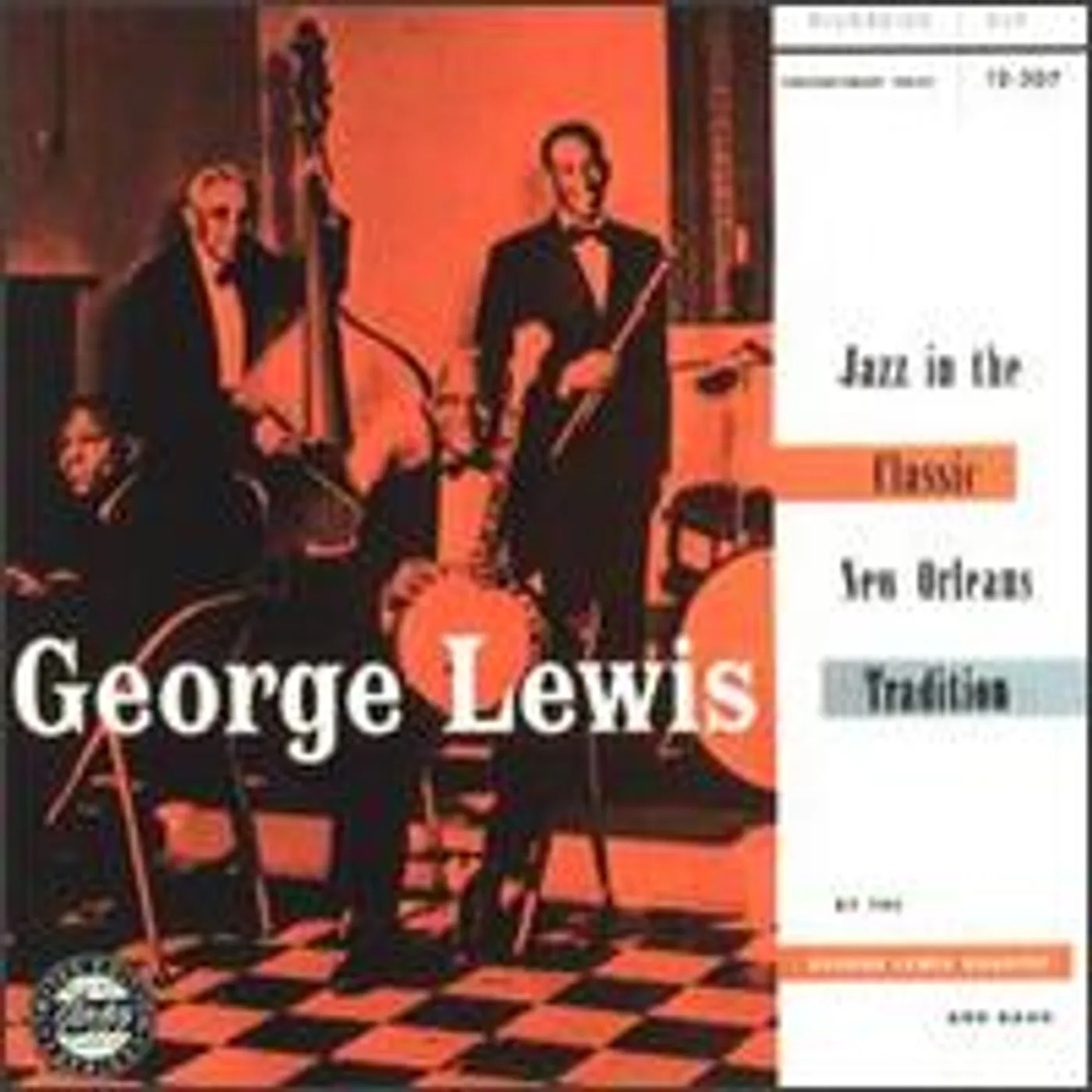 George Lewis NEW ORLEANS TRADITION CD