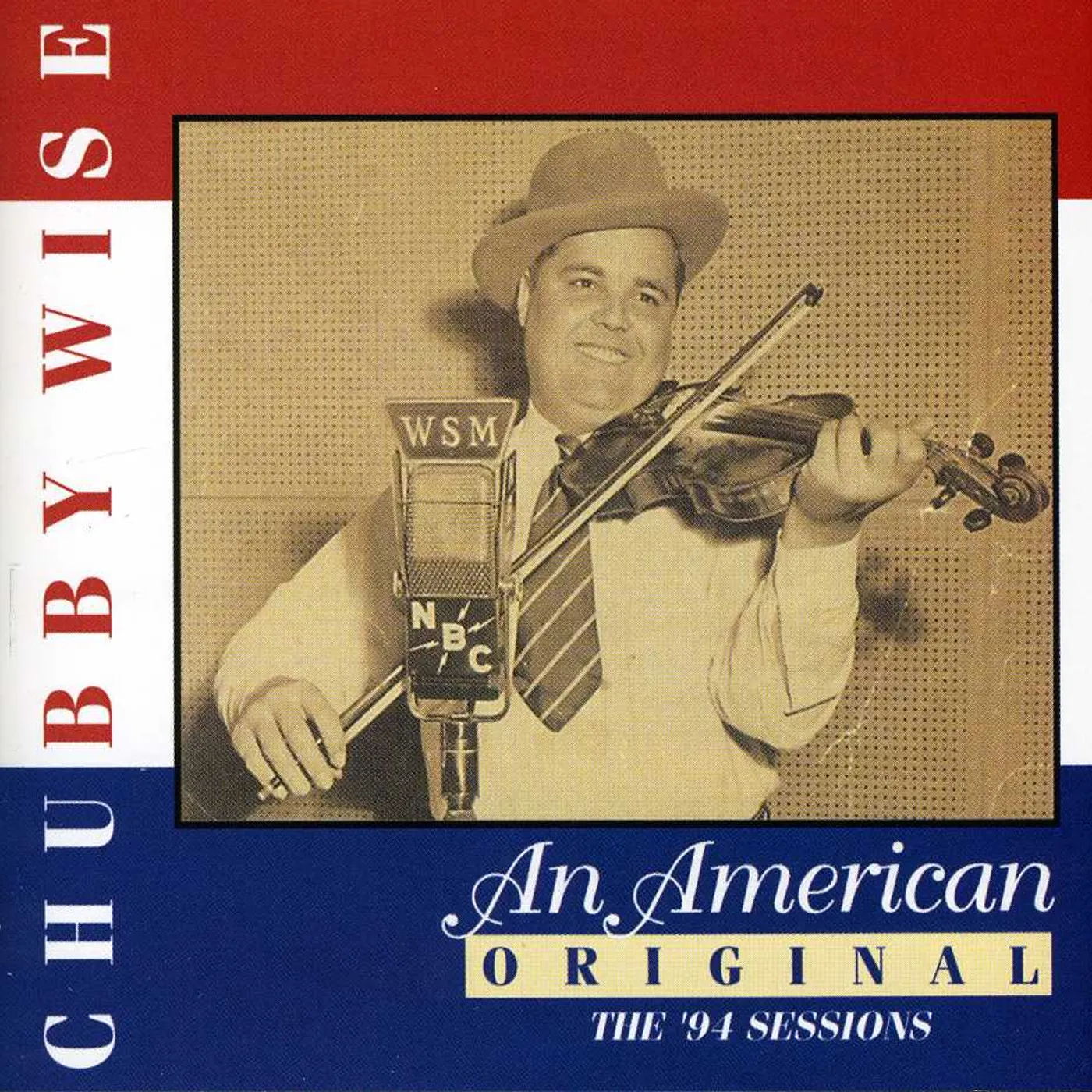 Chubby Wise AMERICAN ORIGINAL CD