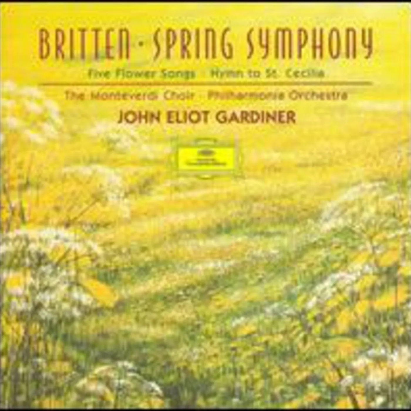 Britten / Hagley / Robbin / Ainsley / Gardiner SPRING SYMPHONY / 5 FLOWER SONGS / HYMN CD